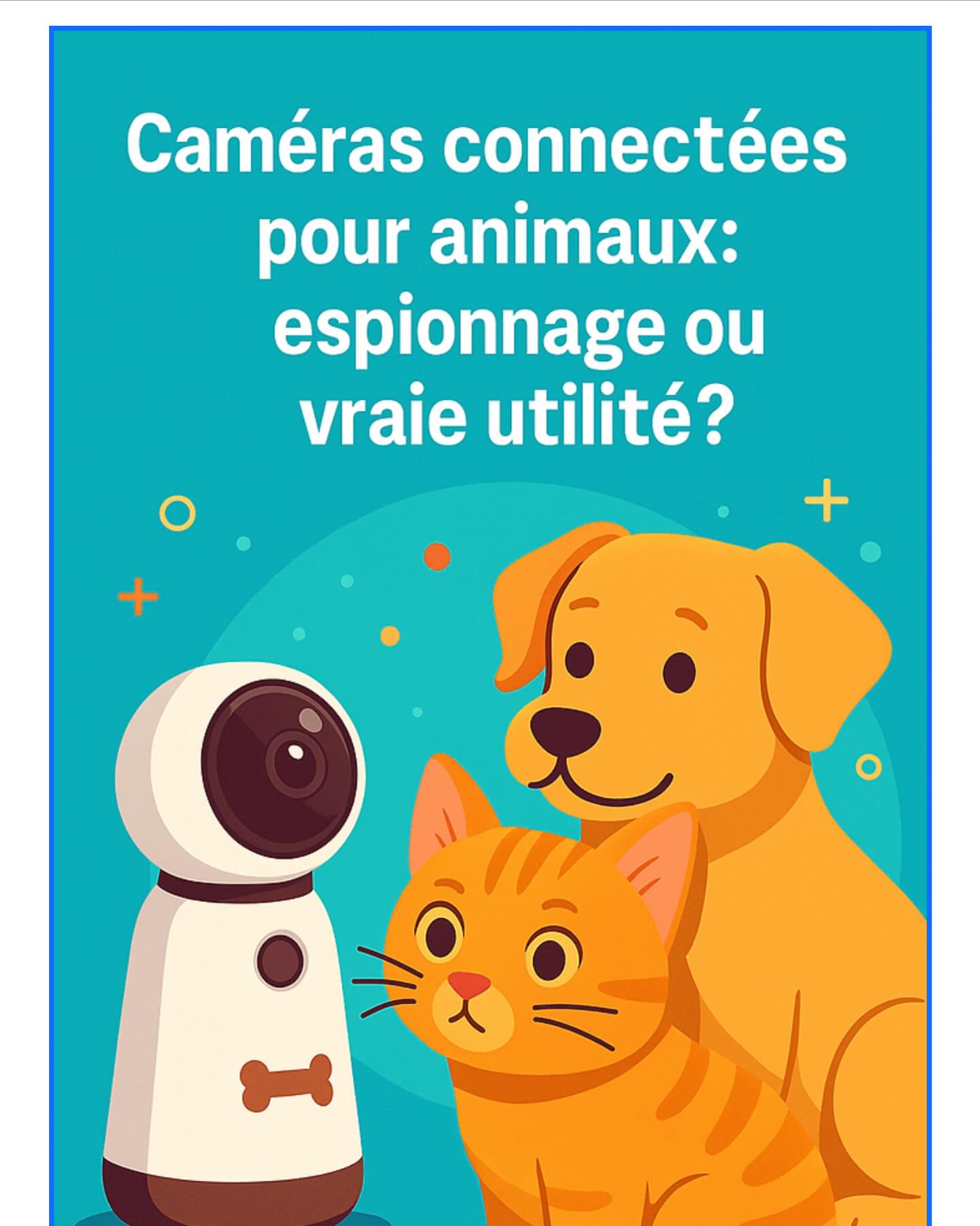 🐾 Caméras connectées pour animaux : espionnage ou vraie utilité ? 🎥🐶🐱
Vous vous demandez ce que fait votre compagnon à quatre pattes en votre absence ? Les caméras connectées pour animaux promettent de vous rassurer, mais sont-elles vraiment utiles ou juste un gadget de plus ?
Dans son dernier article, Maman vs Robot explore les avantages et les limites de ces dispositifs :
• Surveillance en temps réel
• Interaction à distance (audio, friandises)
• Détection des comportements inhabituels
• Risques liés à la vie privée et au bien-être animal
👉 Découvrez l’analyse complète ici : https://www.mamanvsrobot.com/post/caméras-connectées-pour-animaux-espionnage-ou-vraie-utilité
Et vous, avez-vous déjà testé une caméra pour surveiller votre animal ? Partagez votre expérience en commentaire ! 🐕📹🐈
#CaméraAnimaux #CaméraConnectée #SurveillanceAnimale #TechnologieAnimale #MaisonConnectée #ObjetsConnectés #PetTech #SmartHome #Domotique #Animaux #AnimauxDeCompagnie #VieDeChien #VieDeChat #PhotographieAnimale #InstaAnimaux #PetStagram #AnimalLovers #PetLife #CuteAnimals #InstaGood #PhotoDuJour #Reels #ExplorePage #ViralReels #TendanceAnimaux #PetReels #AnimalReels
https://www.mamanvsrobot.com/post/caméras-connectées-pour-animaux-espionnage-ou-vraie-utilité