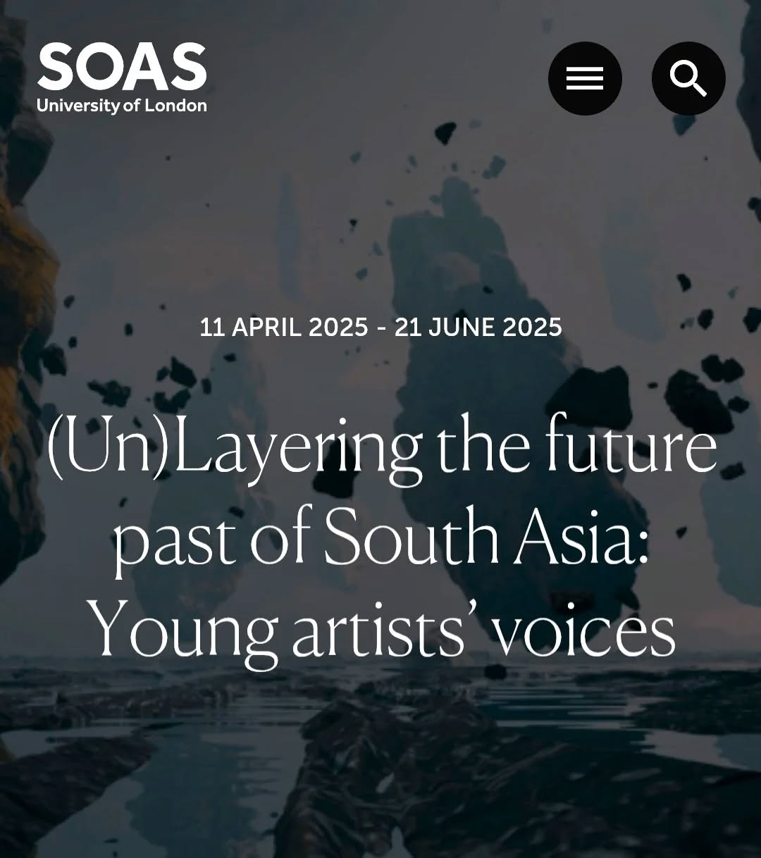 We are excited to share news of the exhibition (Un)Layering the Future Past of South Asia: Young Artists’ Voices at the SOAS Gallery. Curated by Salima Hashmi and Manmeet K. Walia, this exhibition brings together 26 emerging South Asian artists from India, Pakistan, Bangladesh, Sri Lanka, Nepal, and Afghanistan.
This multidisciplinary showcase features a diverse range of works — including painting, textile installations, photography, film, and more — exploring themes of history, memory, identity, conflict, and the region’s complex, intertwined past and present. Presented by The Ravi Jain Memorial Foundation and supported by Dhoomimal Gallery, the exhibition provides a platform for young, emerging artists to share their voices on a global stage.
We also extend our congratulations to our DAS artists — Ashfika Rahman, Ayesha Sultana, Palash Bhattacharjee, and Dinar Sultana — who are part of this exhibition! The Samdani Art Foundation is proud to have supported these artists with their research in Bangladesh.
If you’re in London, don’t miss it — the exhibition is on view until June 21, 2025!
@dhakaartsummit
@samdaniartfoundation
@nadiasamdani
@rajeebsamdani
@dhakadiana
@rux_q
@soas_gallery
@salimahashmi2014
@manmeetkwalia
@ashfikarahman47
@sultanadinar
@palash.bhttchrj
@ayesharsultana
@dhoomimalgallery
@swilin_haque
@sazzad1985
@iftekharnoor
#dhakaartsummit #samdaniartfoundation #dhaka #sylhet #art #artwork #DAS #exhibitions #contemporaryart #srihatta #artistresidency #sculpture #SAF #london #soas