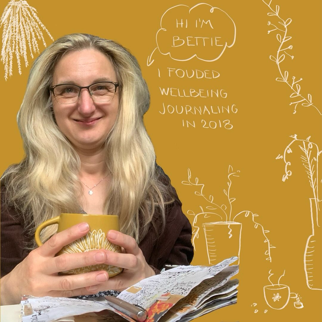 Hi I am Bettie. I founded Wellbeing Journalling in 2018. Wellbeing Journaling is a mixture of scrapbooking, art journaling and self(-care) reflection. It helps you to detox your mind of negative thoughts, increase your focus and reduce stress. And it is fun. It can be messy and sticky but once you get into flow you become more creative, calm and in the zone. Love the idea of journaling but don’t know where to start? Visit bio for more details and workshops.