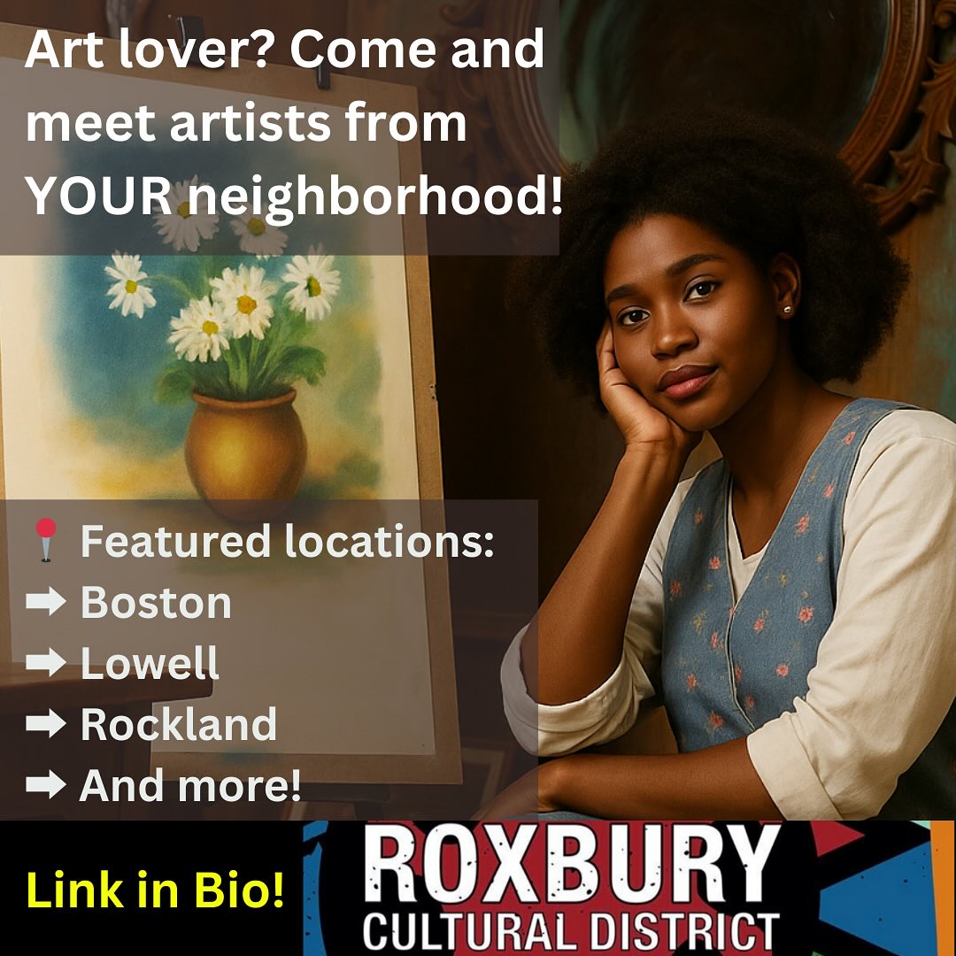 

Looking to discover local talent, meet artists in your neighborhood, and soak up the creative energy of your community? Mass Open Studios has a lineup made for you!
This spring, explore open studios all across Massachusetts and show your support for local creativity.



Featured locations:

Boston

Lowell

Beverly

Rockland

And more!
Studio dates run now through early June — don’t miss your chance to connect, be inspired, and take home a piece of local art.

Sign up today! Link in bio.
#RoxburyCulturalDistrict #Roxbury #RoxburyCulture #RoxburyArt #SupportRoxburyArtists #RoxburyEvents #RoxburyHistory #RoxburyCommunity #RoxburyInnovation #CulturalDistrict #RoxburyPride #RoxburyImpact #CelebrateRoxbury
