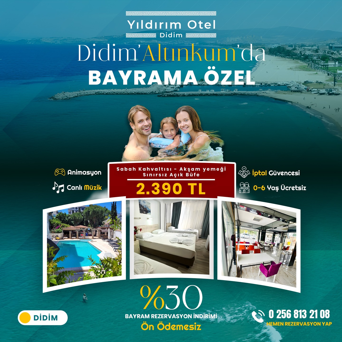 Yıldırım Otel Didim'de Kurban Bayramına Özel Tatil Fırsatı
Kişi Başı 2.390 TL
Sınırsız Açık Büfe
%30 Erken Rezervasyon İndirimini Kaçırma
Bayrama özel etkinliklerimiz olan otelimizde siz değerli misafirlerimize hem uygun hem de harika bir tatil deneyimi sunuyoruz.
İptal Güvencesi
0-6 Yaş Ücretsiz
Animasyon
Canlı Müzik
Rezervasyon: 0256 813 21 08
Whatsapp: 0256 813 21 08
Adres: Altınkum, 7. Sk. No:33, 09270 Didim/Aydın
#otel #hotel #didim #kusadasi #tatilbudur #tatilsepeti #ets #otelz #trivago #booking