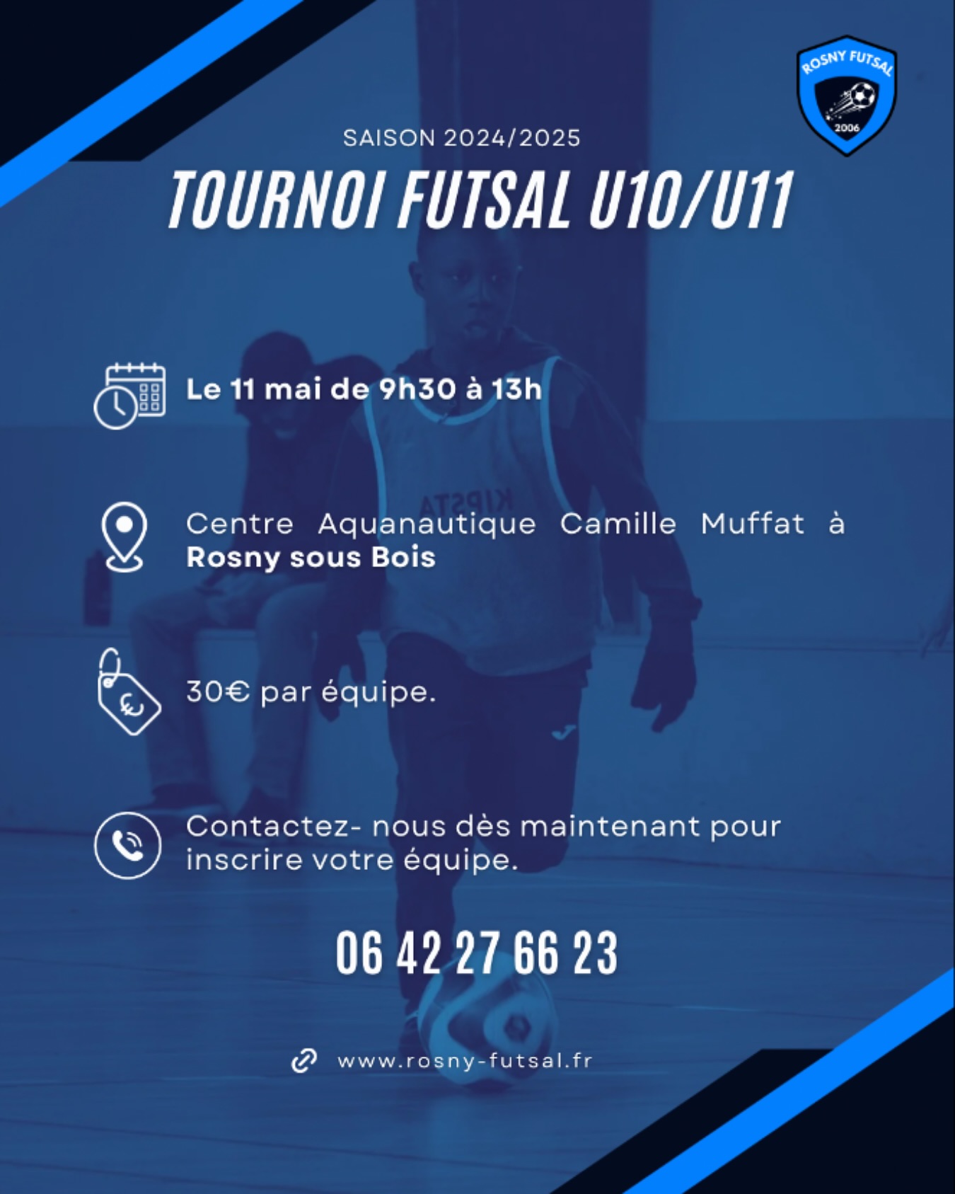 Ce week end le club organise un tournoi u10/u11
📍Centre aquanautique Camille Muffat - Rosny sous Bois (93)
💰30€ par équipe
📞Contact 06 42 27 66 23