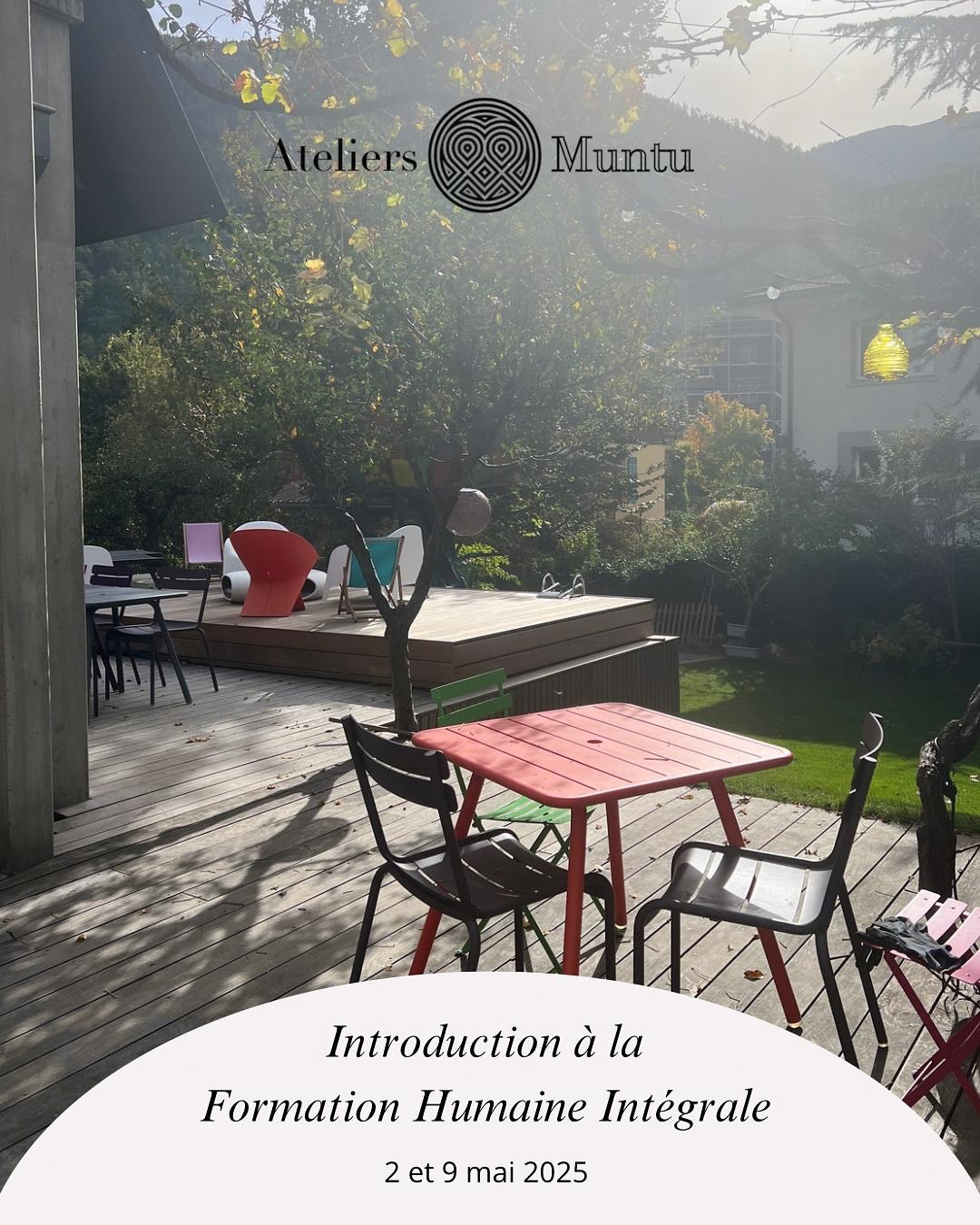 Vous souhaitez découvrir ce qu’est la Formation Humaine intégrale ? Vous avez besoin d’une pause dans le tourbillon de vos vies ? Vous aimeriez découvrir vos ressources et vos forces pour gagner en confiance ? Vous voulez apprendre à gérer les conflits ?
Venez participer à notre session d’introduction à la FHI ! Deux journées de formation, où de nombreux outils pratiques utilisables au quotidien vous seront transmis.
🗓️ : les vendredis 2 et 9 mai, de 08h30 à 16h30
📍 : Martigny
Il reste quelques places, on espère vous y retrouver ! 🤍
Informations et inscriptions sur www.muntu.ch, sous « Sessions »