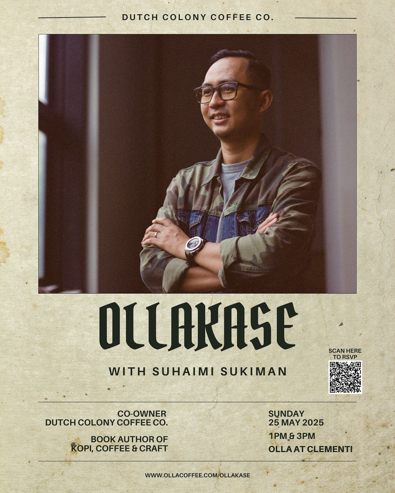 For our May OLLAKASE, we’re proud to welcome one of the industry’s finest as our special guest barista. Suhaimi (@iamabaristainsg) is a familiar and respected figure in Singapore’s coffee scene. With over two decades of experience, he has played a pivotal role in shaping the local coffee community—mentoring and helping countless professionals, including our very own champion.
As an entrepreneur and co-owner of @dutchcolony, a Certified World Coffee Event Judge, and the founder of the “I Am a Barista in SG” community, Suhaimi continues to elevate the craft. He has also previously won numerous awards as a barista and roaster. Most recently, he became the author of the book Kopi, Coffee & Craft
Limited slots are open for RSVP. Sign up now to avoid disappointment.