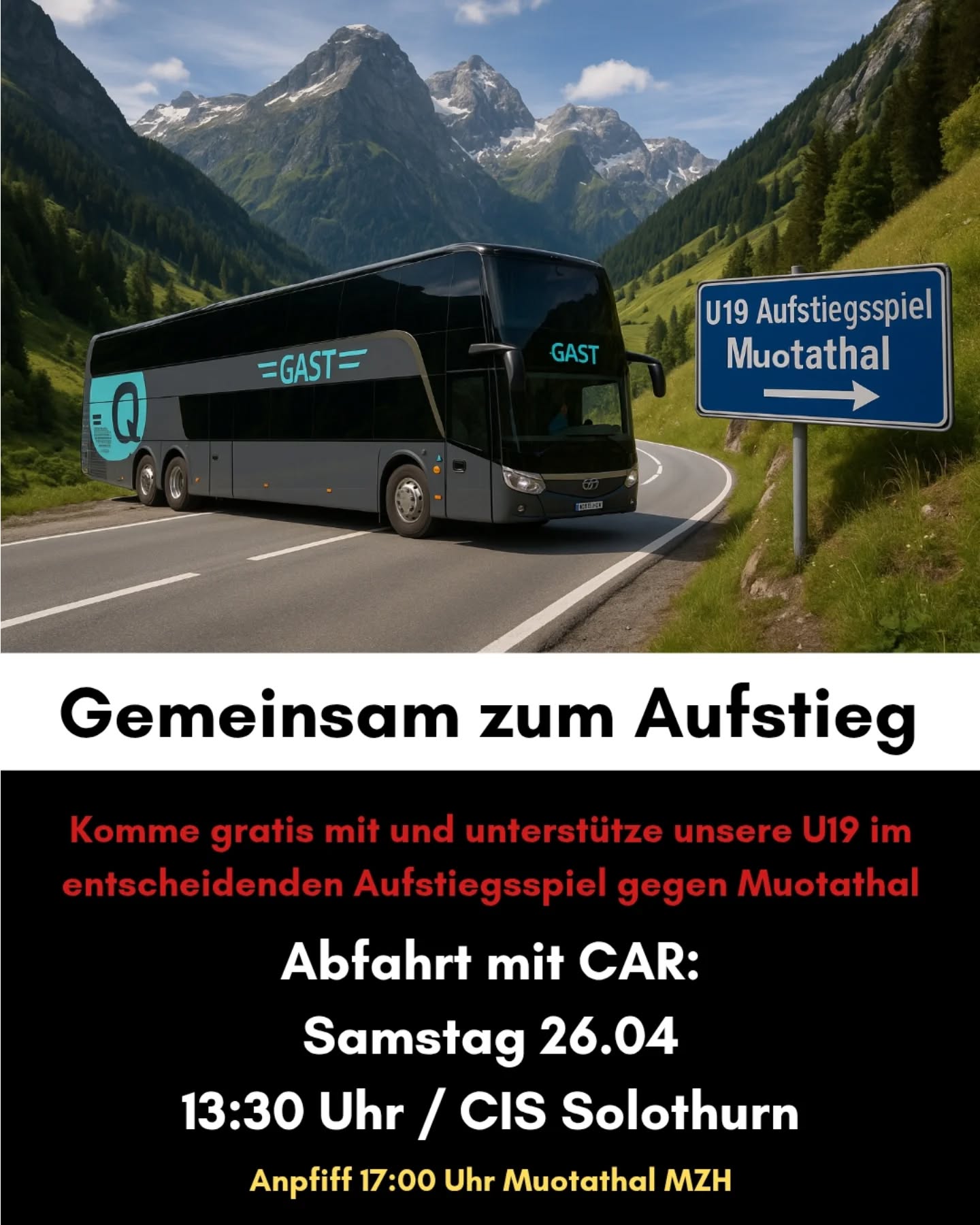 👇 Weitere Infos 👇
Auf geht’s zum entscheidenden Aufstiegsspiel unserer U19!
Nach dem spannenden 31:31 im Hinspiel zuhause am Mittwoch steht nun das alles entscheidende Rückspiel gegen Muotathal an – es geht um den Aufstieg in die Inter-Stärkeklasse!
Sei dabei und unterstütze das Team live vor Ort!
Gratis Fahrt im Car – gemeinsam zum Aufstieg!
Abfahrt:
Samstag, 26.04
13:30 Uhr beim CIS Solothurn
Anpfiff: 17:00 Uhr, Muotathal MZH
Rückkehr: ca. 21:00 Uhr
Für einen garantierten Platz im Car – schreib uns einfach per DM!
Let’s go U19 – wir zählen auf euren Support!