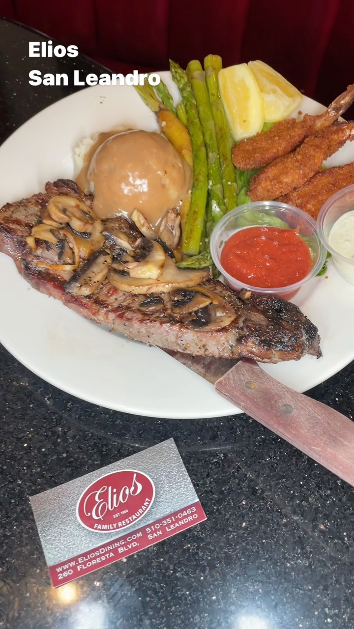 @eliosdining New York steak and jumbo prawns Elios family restaurant #BayAreaEats #Dining #sanleandro #Family @eliosdining #eliosfamilyrestaurant @followers 🔥 Elio’s Family Restaurant
510-351-0463
260 Floresta Blvd.
San Leandro Ca 94578
(We are at the corner of Washington Ave and Floresta Blvd off 880) @bay.foodie @bayareaeats @sanleandroeats @jimmyeliopoulos