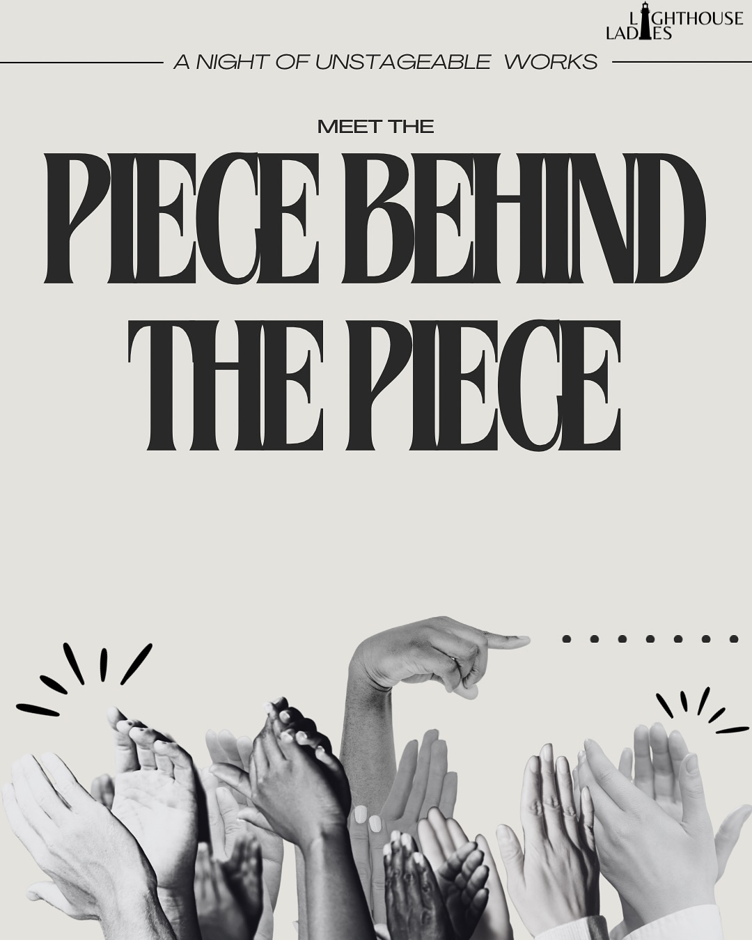 Meet the piece behind the piece! Part 3!
You have now met all of the rebelliously radiant pieces of 🎭A Night of Unstageable Works! 🎭
When can you see these amazing pieces and more? 🗓️May 17th at 7:30 pm!🗓️
We can’t wait to see you there!
#theater #theatermakers #LighthouseLadies #lighthouseladiesco #FilmIndustry #FilmProduction #WomenInFilm #CreativeCommunity #Storytelling #IndieFilm #theater #livetheater #playwriting #theaterfestival #nyctheatre #productioncompany #ANightofUnstageableWorks