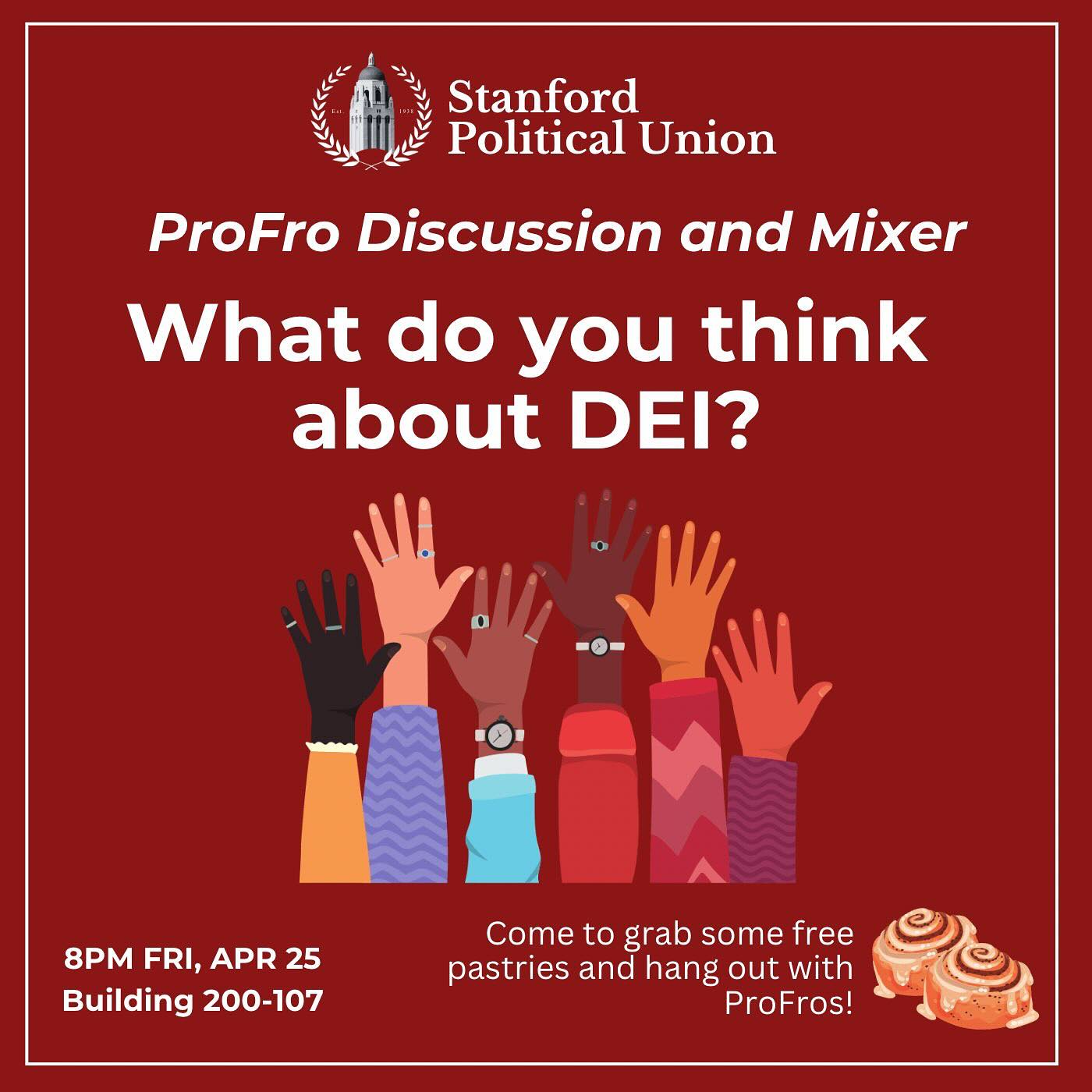 Calling all Stanford Profros‼️ Join the Stanford Political Union this Friday, April 25th @8PM in Building 200, Room 107, to share your perspective on the state of DEI in 2025.
Regular SPUcomers welcome!
🥮🥐 included!