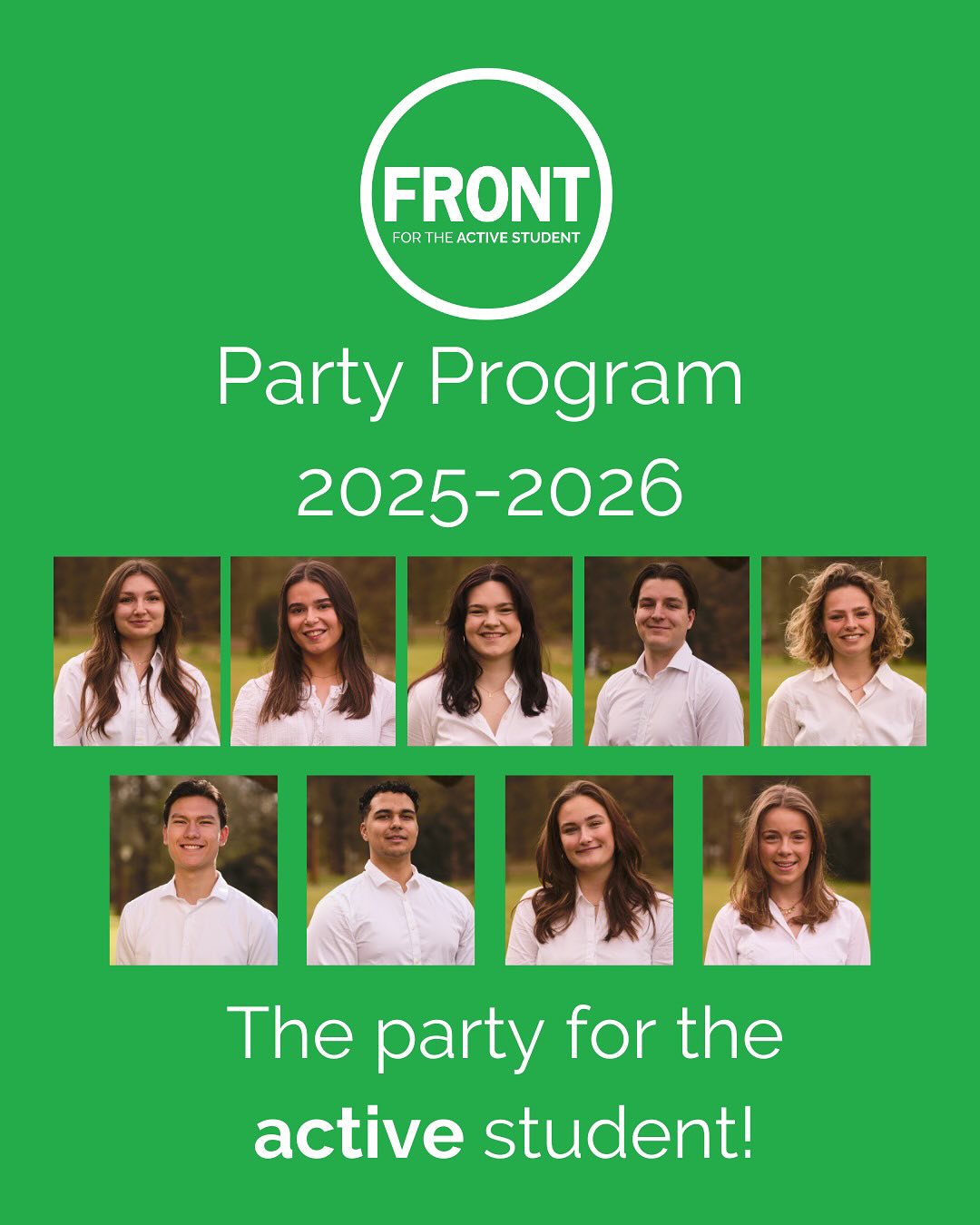 Party Programme 2025โ2026
Weโre excited to introduce our election programme for the 2025โ2026 academic year! Weโre highly motivated to represent all active students at Tilburg University.
Curious about our plans? You can find the full programme via the link in our bio.
Vote Front from April 29 to May 1! โจ
Frontย hasย yourย back ๐