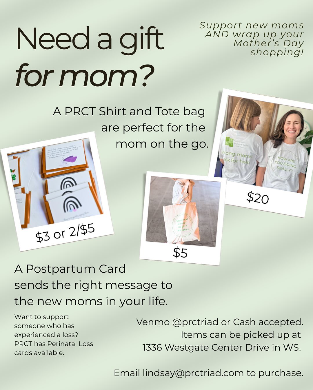 Looking for a way to support new moms and wrap up your Mother’s Day shopping? You’re in luck! PRCT has shirts, bags, & cards that are perfect for mom.
“How Are You Doing, Really?” shirts (sizes S - 2XL) - $20
“How Are You Doing, Really?” bags - $5
Postpartum support (or perinatal loss) cards - $3 or 2/$5
Cash or Venmo (@prctriad) is accepted. Purchased items can be picked up at 1336 Westgate Center Drive in Winston. Email lindsay@prctriad.com to purchase.