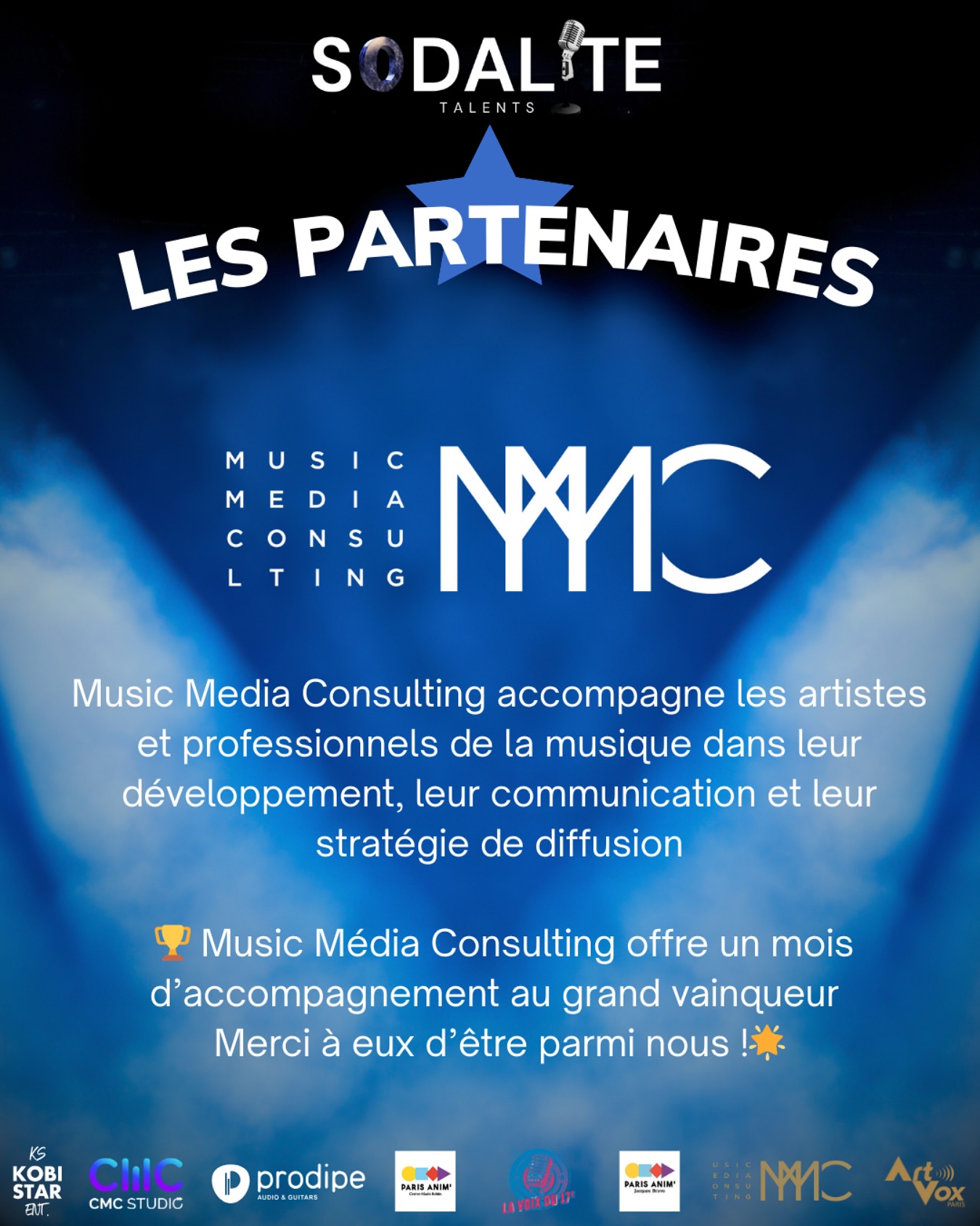 🎤✨ Fier d’annoncer notre partenariat avec @agencemmc et @hervecocto pour le concours Sodalite Talents !
MMC accompagne les artistes dans leur développement, leur communication et leur diffusion 🎶
🏆 Un mois d’accompagnement offert au grand vainqueur... Let’s shine together! 🌟
Un immense merci à eux pour leur confiance 💙
#SodaliteTalents #MusicMediaConsulting #ConcoursMusical #ArtistesFrancophones #TremplinMusical #DeveloppementArtistique #Musique #PassionMusique #NewTalent #MusiqueIndépendante #SupportLocalArtists #TeamTalents #MusicIsLife #VivreDeSaMusique
