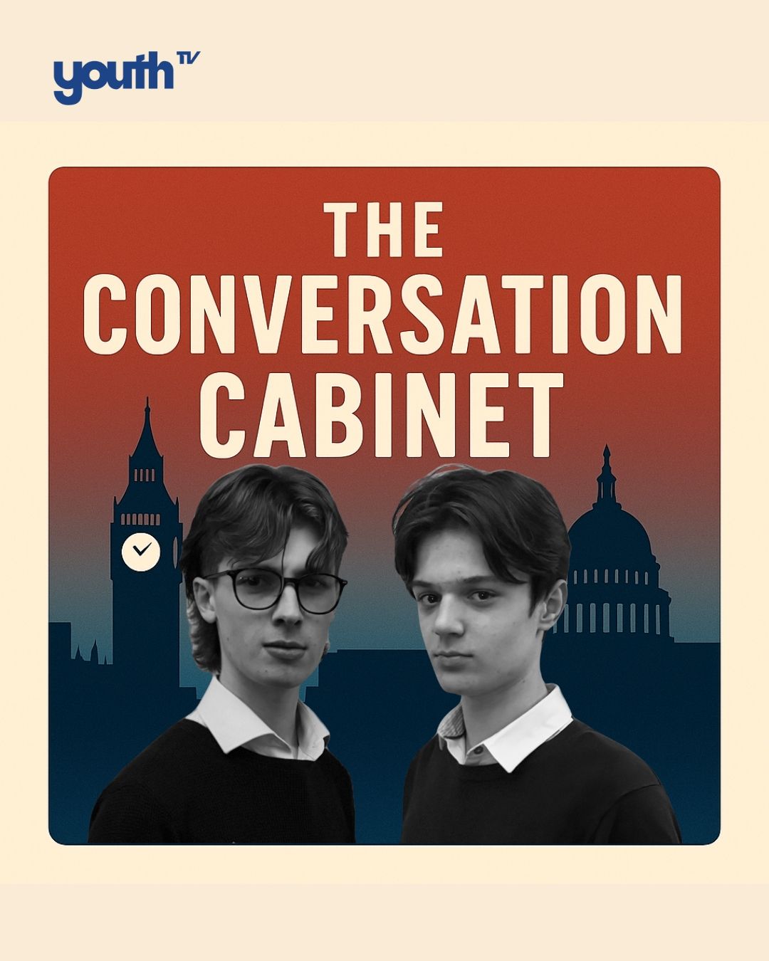 🎉 Exciting announcement! The Conversation Cabinet Podcast is now part of the YouthTV Network!
🌟 Hosted by Joshua Eames and Ethan Pearman, this thought-provoking podcast explores politics, society, and more. We couldn’t be happier to welcome them to the YouthTV family.
🤝 With our shared passion for empowering young creators, this partnership is all about growth, collaboration, and impactful media. Joshua and Ethan will also be joining YouthTV News as Political Correspondents, bringing fresh perspectives to young audiences.
👏 Welcome aboard, Joshua and Ethan! Let’s create, inspire, and empower together.
#YouthTVNetwork #YoungVoices #Empowerment #Collaboration #MediaInnovation