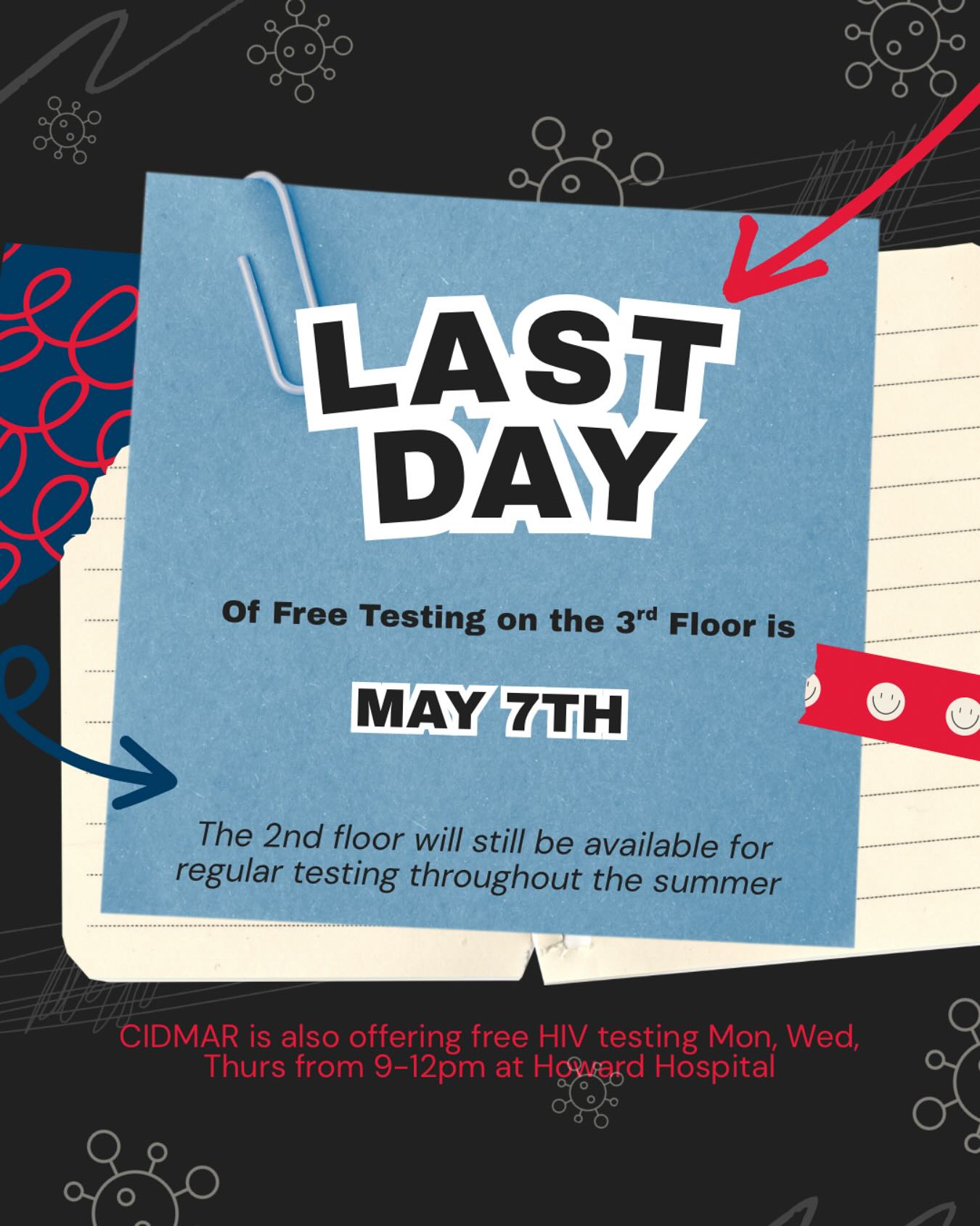 Don’t miss out — the LAST DAY for free testing on the 3rd floor is MAY 7TH!
Testing will continue on the 2nd floor throughout the summer, so stay safe and stay informed.
Plus, CIDMAR is offering free HIV testing at Howard Hospital every Mon, Wed & Thurs from 9AM–12PM.
#GetTested #HowardUniversity #HealthIsWealth #HIVAwareness #StaySafe