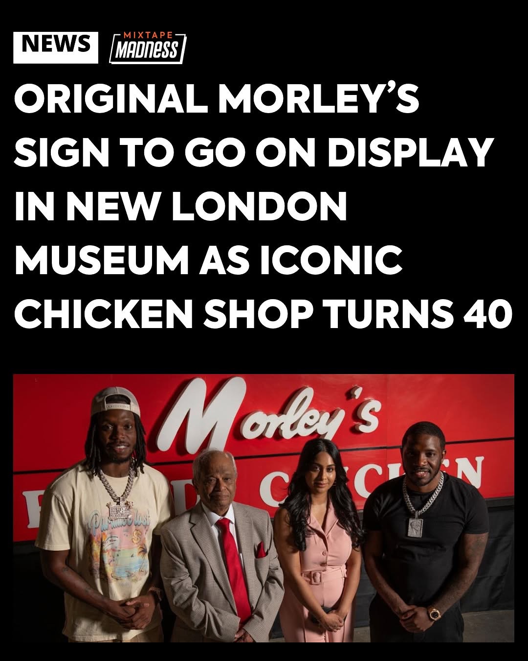 Morley’s original sign going into the LONDON MUSEUM : 40 years anniversary ✨
To mark our 40th anniversary, the original red sign from the very first Morley’s in Sydenham opened in 1985 by Kannalingam “Indran” Selvendran has been officially acquired by the London Museum. It’s set to go on display at their new Smithfield home in 2026.
This isn’t just our history it’s your story too. Built by all of us and loved across generations, Morley’s is what it is because of US
Thank you for 40 years of love, loyalty, support and togetherness
From South London to the world — we move.
We were proud to of had @krept and @konan personally hand over the original Morley’s sign to the London Museum on our behalf. As two South London icons in their own right, their presence made this moment even more meaningful !
From stages to building thriving ventures, Krept and Konan have shown what it means to turn vision into legacy. As innovators, entrepreneurs, and proud sons of South London, they embody the same spirit Morley’s was built on — resilience, creativity, and community.
There was no better role models to carry a piece of Morley’s history into the future. A true honour
#Morleys40 #FromSouthLondonWithLove #londonmuseum