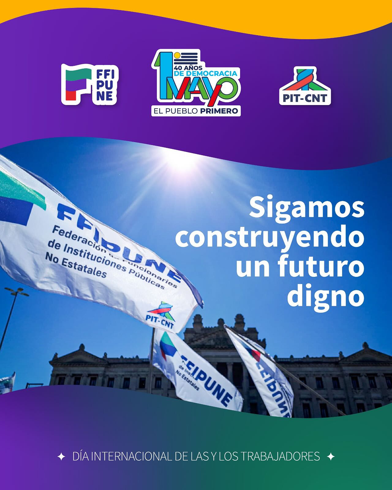 𝐒𝐈𝐆𝐀𝐌𝐎𝐒 𝐂𝐎𝐍𝐒𝐓𝐑𝐔𝐘𝐄𝐍𝐃𝐎 𝐔𝐍 𝐅𝐔𝐓𝐔𝐑𝐎 𝐃𝐈𝐆𝐍𝐎
1° de Mayo
40 años de democracia
El Pueblo Primero
✊🏽 Este 1º de mayo las trabajadoras y los trabajadores tenemos propuestas concretas:
✅ Trabajo y Salario de calidad
✅ Reducción de jornada laboral sin pérdida de salario
✅ Jubilación digna
✅ Igualdad y lucha contra la violencia basada en género
✅+ Educación y + Salud Pública
✅ Preservación y cuidado de nuestros recursos naturales
✅ Verdad, Memoria y Justicia
🇺🇾 Este 1º de Mayo, a 40 años de la recuperación democrática, reafirmamos que los derechos se conquistan con organización y lucha.
Fue el pueblo organizado el que resistió la dictadura y abrió paso a la democracia. Hoy, las y los trabajadores seguimos siendo protagonistas: con unidad, con propuestas y en la calle, construyendo un país más justo, solidario y con futuro.
PIT-CNT
#1DeMayo #PITCNT