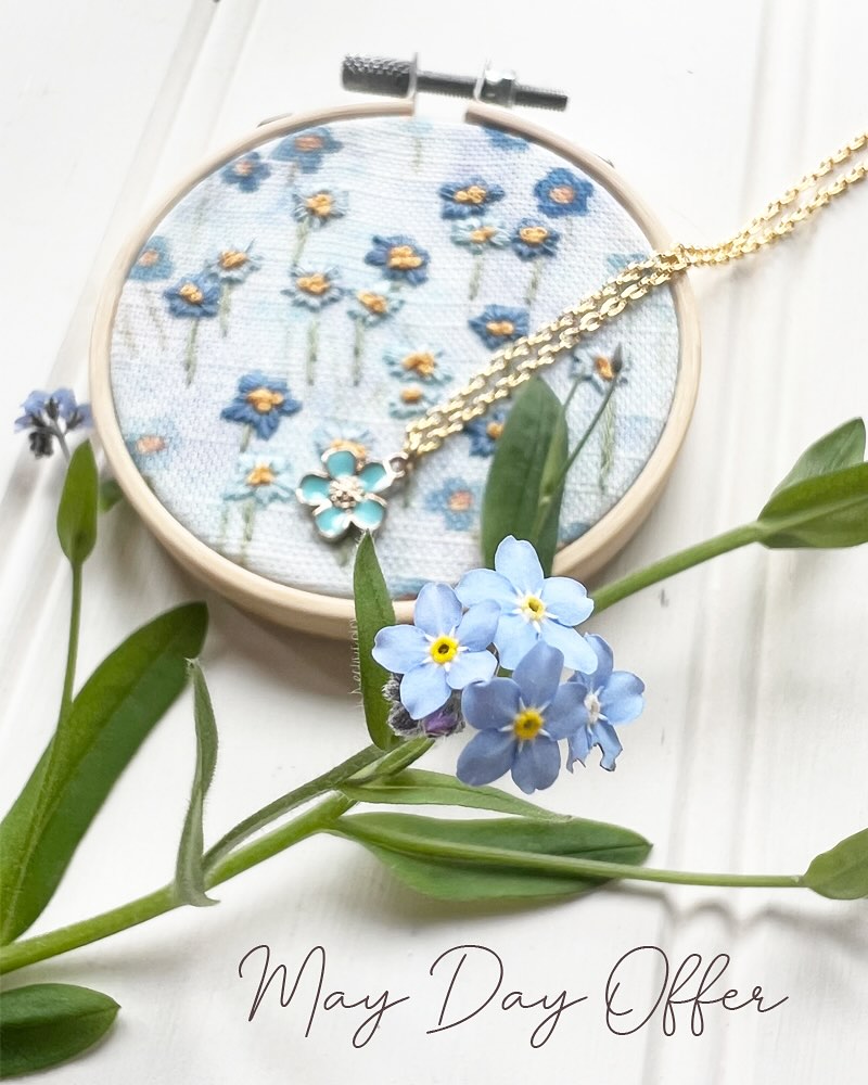 It is May, my favourite month! It is my birthday this weekend and my garden is full of forget-me-nots and to celebrate I have a little offer in my shop ... when you buy a Forget-me-not embroidery kit, you will get a FREE sweet little Forget-me-not necklace in with your order! This offer is on until midnight on Tuesday 6th May.
You can shop it here -> https://www.mariainthewood.co.uk/product-page/forget-me-not-embroidery-kit