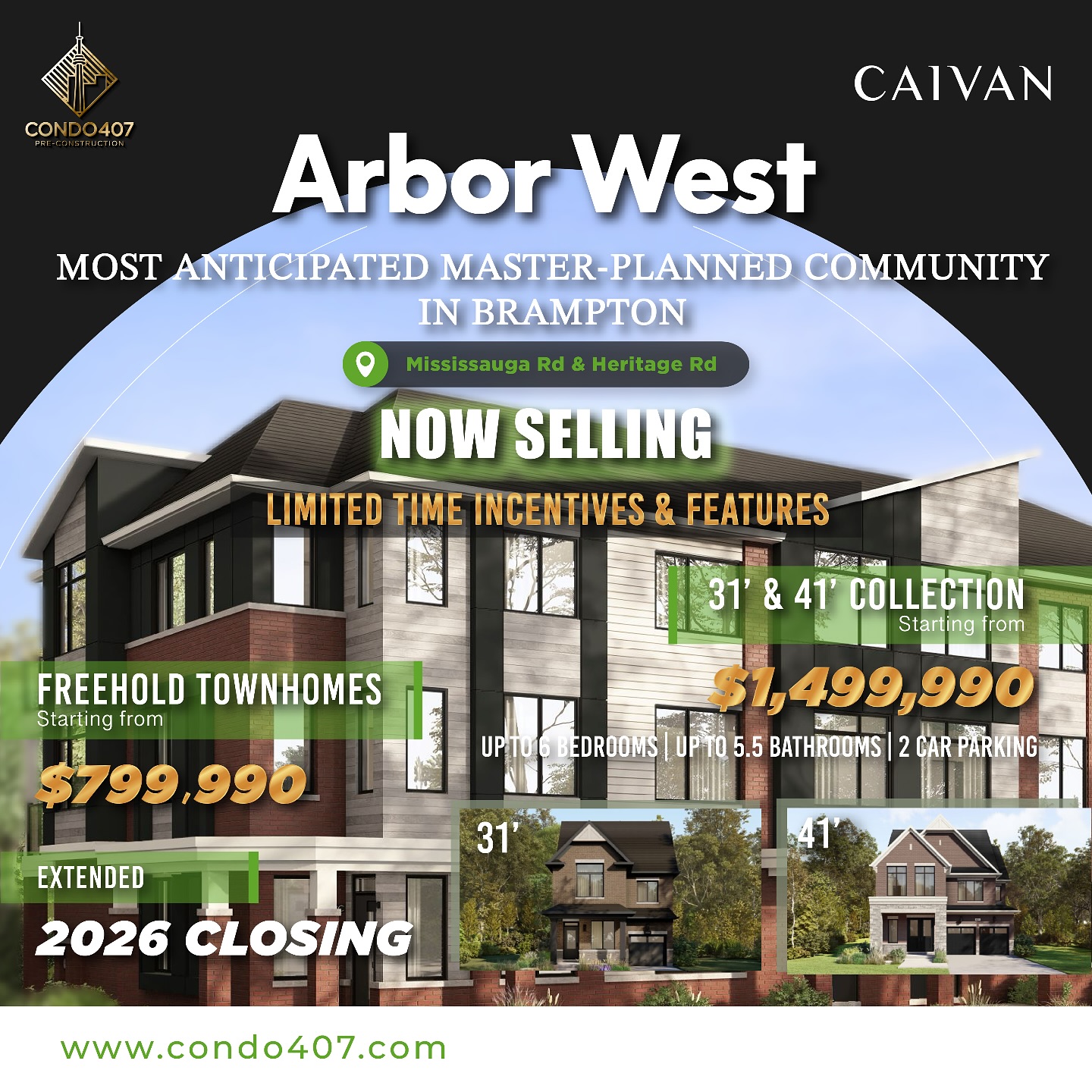 🏡✨ Arbor West – Freehold Towns & Singles in Brampton by @caivansocial ! NOW SELLING!
📍 Mississauga Rd & Heritage Rd
✨ Pricing from the $799s
🛣️ Easy access to highways, shopping, schools & more
📅 Occupancy: 2026
🌟 Freehold Townhomes – Spacious layouts, no condo fees!
🌟 Detached Singles:
* 31′ Collection – From $1,499,990 | 2,824–3,158 sq. ft.
* 42′ Collection – From $1,599,990 | 3,182–4,186 sq. ft.
📢 Register today & don’t miss this opportunity!
📩 CONTACT ME NOW TO LEARN MORE:
☎️ 416.856.1997
☎️ 416.879.6118
📧 info@condo407.com
🌐 www.condo407.com
#ArborWest #FreeholdTownhomes #BramptonRealEstate #CaivanHomes #TorontoHomes #DetachedHomes #BramptonLiving #RealEstateToronto #NewHomesGTA #DreamHome #HomeSweetHome #condo407 #TorontoRealtor