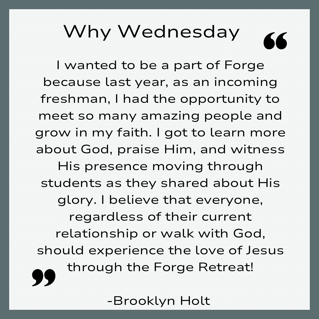 #WHYWEDNESDAY
Kicking off Why Wednesday’s is our awesome counselor Brooklyn! Hear why she wanted to be apart of Forge and why you should register! Student registration is open until July 28! #forge25