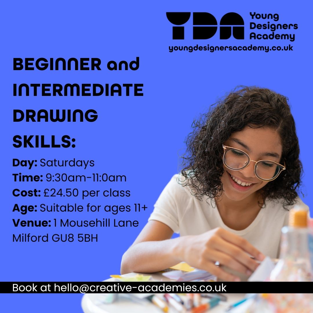 BEGINNER and INTERMEDIATE DRAWING SKILLS:
Day: Saturday
Time: 9:30am - 11:00am
Cost: £24.50 per class
Age: Suitable for ages 11+
Venue: 1 Mousehill Lane
Milford GU8 5BH
Book at hello@creative-academies.co.uk
#youngdesigners #creativeacademy #designthinking #learntodesign