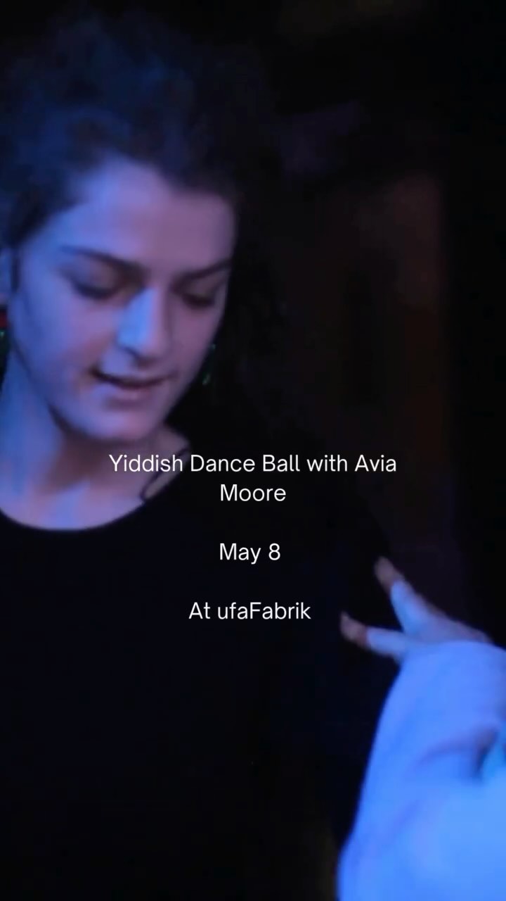When was the last time you went dancing?
Yiddish Dance Ball—You’re Invited!
As we are about to unveil the program from Shtetl Berlin’s 2025 festival, come and join us for a Yiddish Dance Ball with the renowned dance leader and artistic director of @klezkanada Avia Moore and a live band led by Christian Dawid.
Location: @ufaFabrik
Date: May 8
No dance experience needed.
Come as you are—admission is free!