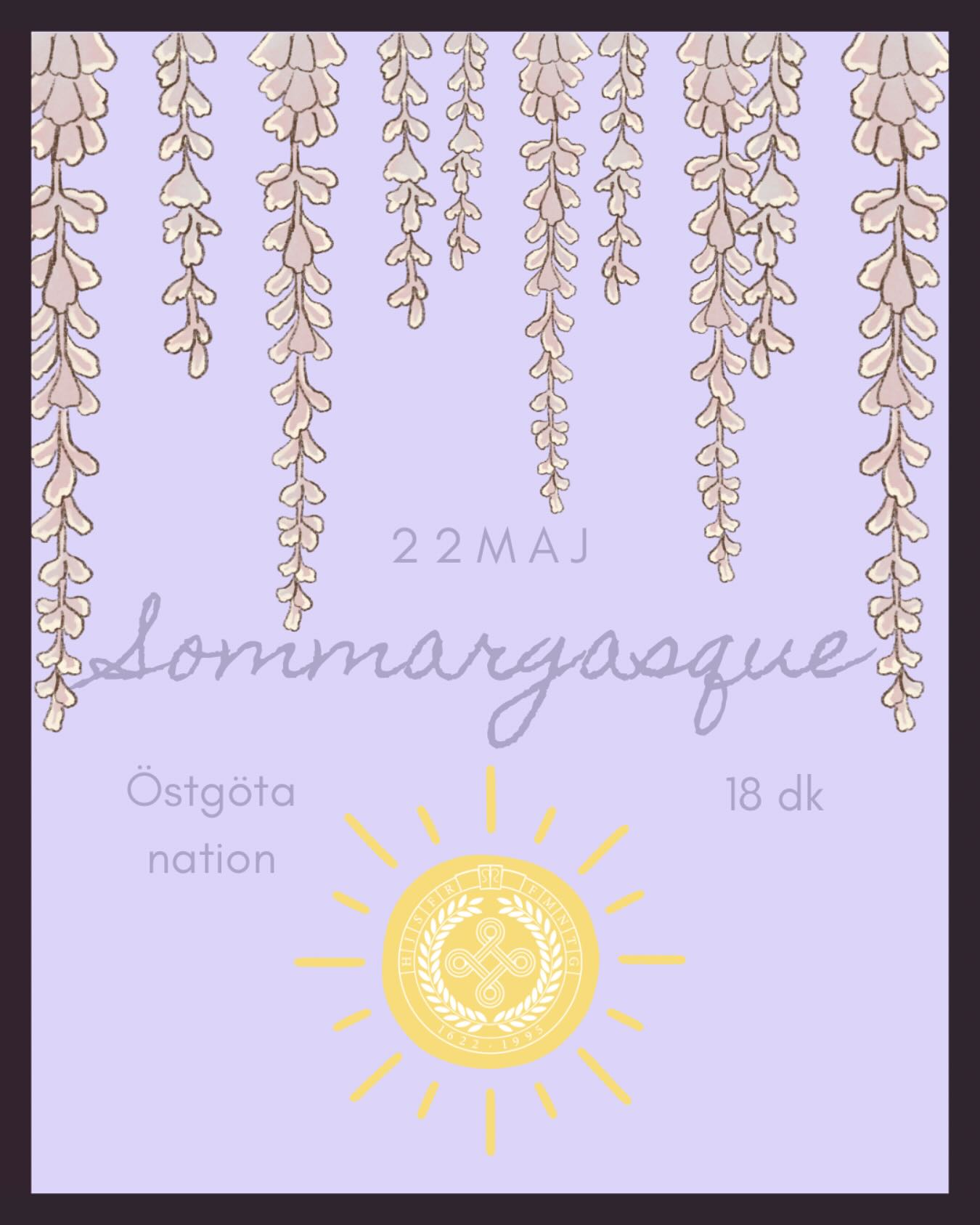 Innan alla beger sig hem för sommaren vill vi samla er en sista gång för att tillsammans runda av ett fantastiskt läsår – och vad passar då bättre än en sommargasque? 🌸💕🌷 Den 22a maj slår Östgöta nation upp portarna för en kväll fylld av skratt, sång och god mat! Ta med sångboken, ditt bästa humör och kom och skåla in sommaren med oss! 🥂☀️✨💛🌻
🎟️ Biljetter släpps via Orbi – håll utkik i evenemanget för mer info!
När? 22 maj 18dk 🕺
Var? Östgöta nation 🏛️
Klädkod? Kostym 👗
Frågor? Hör av dig till EKen på eken@uppsalapolitices.se
—————————
Before everyone heads off for the summer, we want to gather one last time to wrap up a fantastic year – and what better way to do that than with a summer gasque? 🌸💕🌷
On May 22nd, Östgöta Nation opens up for an evening filled with laughter, song, and delicious food! Bring your songbook, your best mood, and come toast to the summer with us! 🥂☀️✨💛🌻
🎟️ Tickets will be released via Orbi – keep an eye out in the event for more info!
When? May 22nd, 18dk 🕺
Where? Östgöta Nation 🏛️
Dress code? Suit 👗
Questions? Reach out to EKen at eken@uppsalapolitices.se