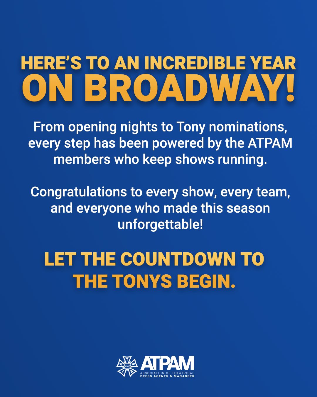 Huge congratulations to all our incredible #ATPAM colleagues this Tony Awards season! Whether you're working on nominated productions, Off-Broadway runs, or national tours — your dedication made theater shine this season. We’re proud to stand with you.