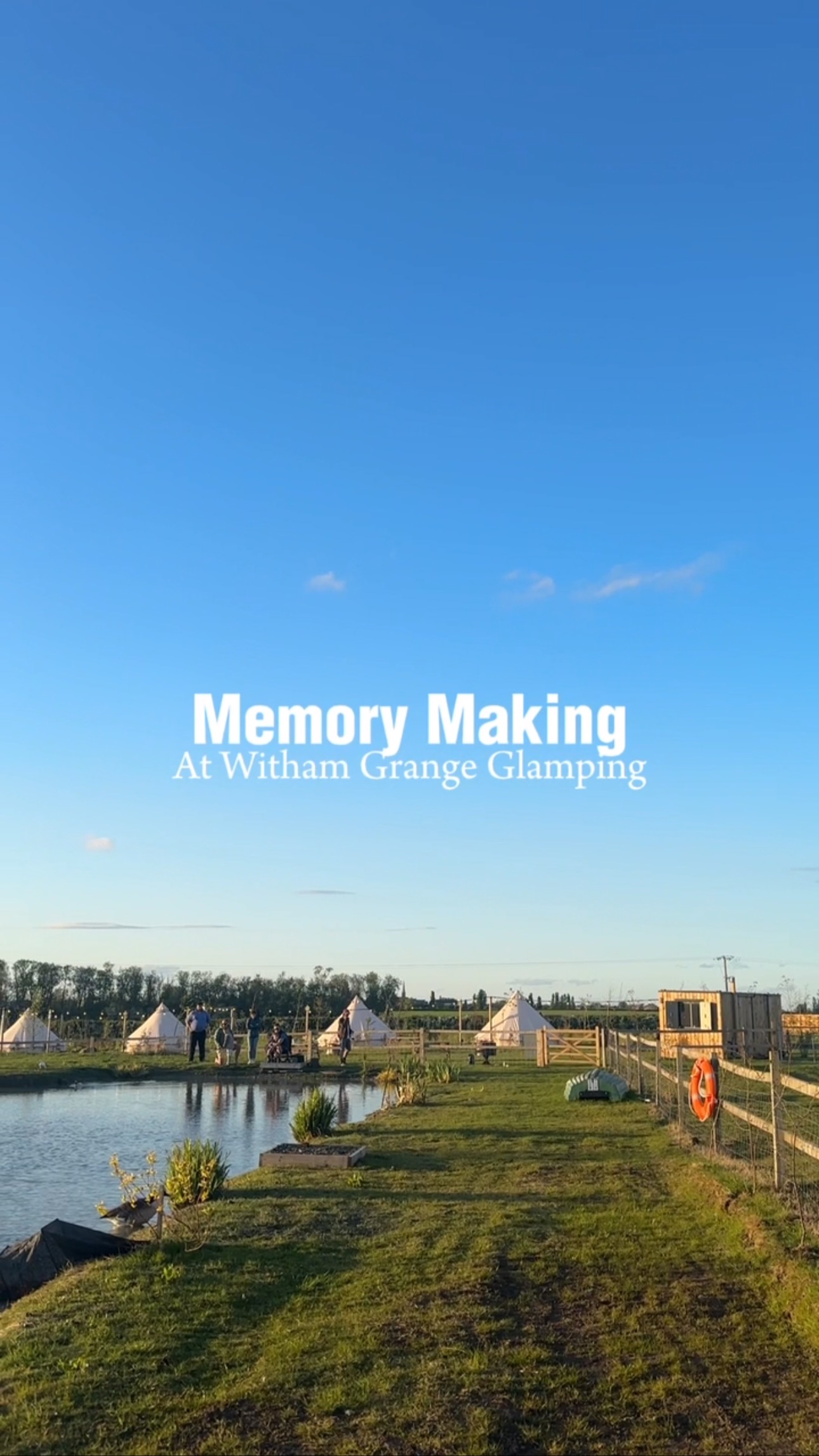 Memory Making @witham_grange_glamping 🤍🌿✨