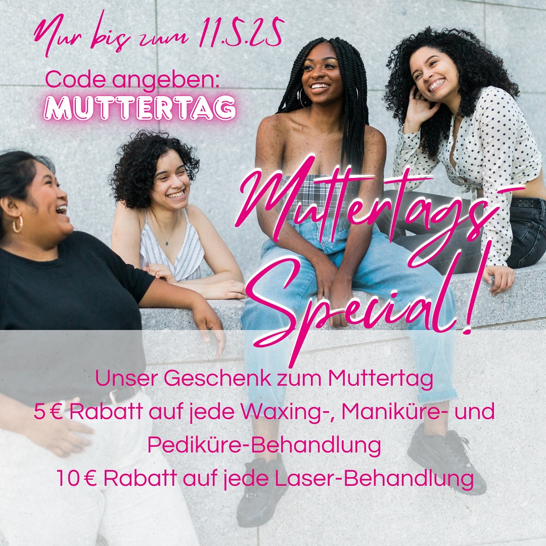 🌸 Muttertag steht vor der Tür! 🌸
Zeit, dir oder einer wundervollen Mama etwas Selfcare zu gönnen! 💖
✨ Unser Geschenk an euch:
– 5 € auf Waxing, Maniküre & Pediküre 💅
– 10 € auf Laserbehandlungen ✨
Einfach bei der Buchung „Muttertag“ in die Anmerkung schreiben. 📝
Gilt für alle Buchungen bis 11.05.25 – einlösen kannst du bis zum 31.05.25.
Let’s celebrate you, Mama! 🌷
#Muttertag #SelfcareTime #TigerlilyWaxing #Muttertag2025 #SelfcareGift #BeautyBerlin #WaxingBerlin #LaserBerlin #ManiküreBerlin #PediküreBerlin #Muttertagsaktion #BeautySpecial #GlowingSkin #WellnessFürMamas #Geschenkidee #MamaVerwöhnen #BerlinBeauty #BeautyLoungeBerlin
#laserhairremovaltreatment #laserhaarentfernung #laserhairemoval