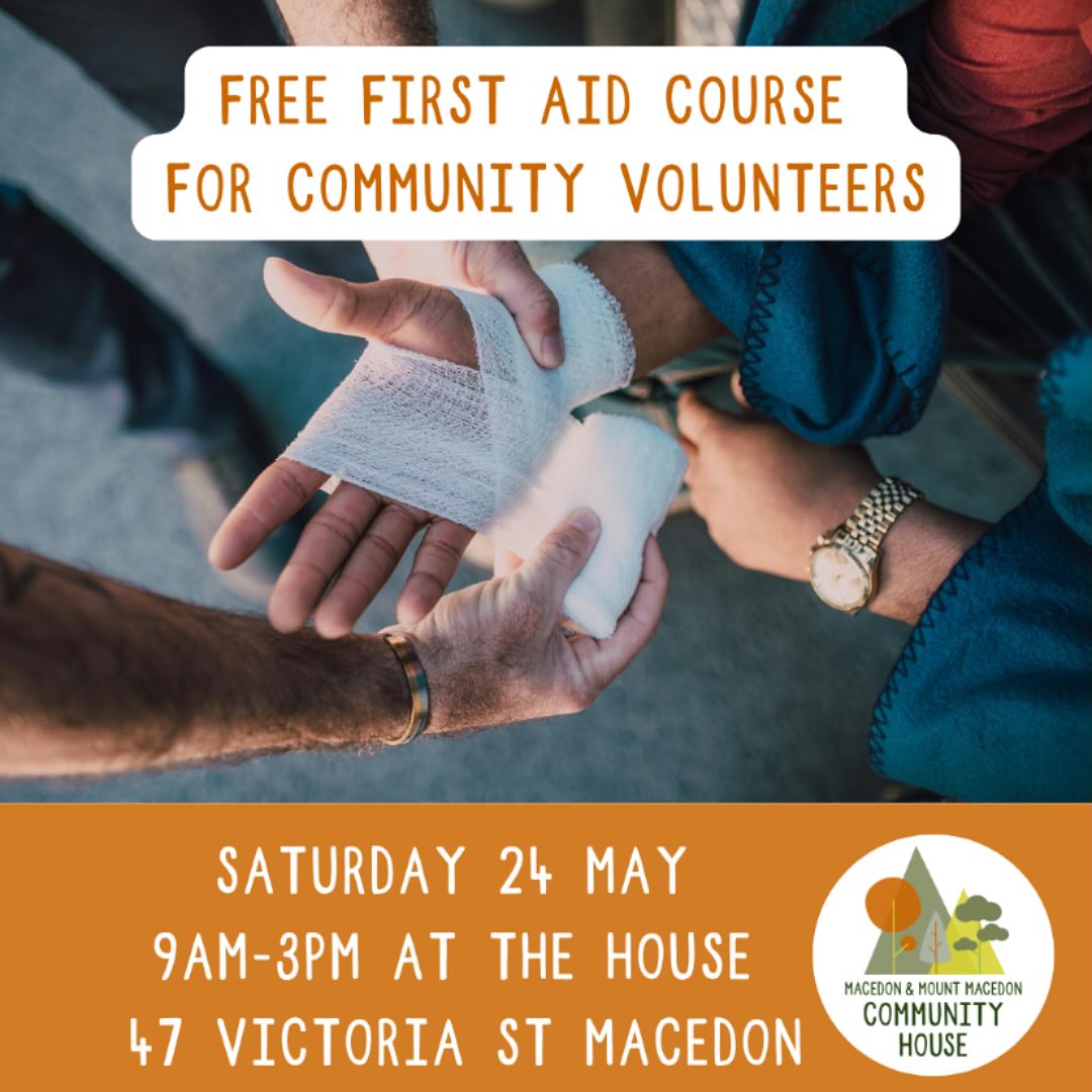 Macedon and Mount Macedon Community House are running a FREE first aid course (HLTAID011 - Provide First Aid â formally Level II First Aid) for community volunteers within our community. The course will run from 9am to 3pm on Saturday May 24th at the Community House. Participants will gain a certificate upon completion.
To register, please send you details (name, contact details, and association) to secretary@mmmcommunityhouse.org
ABOUT THIS COURSE
This first aid course is suitable for those in workplaces and members of the public who would like a comprehensive and compliant first aid training course.
Knowing what to do in the first few minutes following an accident can be the difference between life and death. This nationally accredited certificate provides you with practical skills and knowledge combined with the confidence to provide initial emergency care in accordance with approved first aid principles that only a course with a comprehensive face-to-face component can offer.
The HLTAID011 Provide First Aid course is considered the industry standard in first aid training and is suitable for anybody requiring a first aid certificate for use in the workplace, home, sporting, or recreational groups. This certification is nationally recognised.