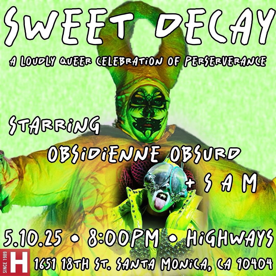 🖤✨ SWEET DECAY is COMING ✨🖤
Sat, May 10 | 8:30 PM | Highways
Obsidienne Obsurd presents a glam-futurist descent into gorgeous ruin. Think drag, sound, and poetry colliding at terminal velocity—turning collapse into couture. 💋💥
🎭 This isn’t performance—it’s prophecy. Gravity is your drag mother, and she’s pulling you under with lashes on and heels sharp enough to carve the end times in glitter. ✨
Obsidienne doesn’t flinch at the grotesque—they worship it.
With poetic invocations by the enigmatic S A M, and visuals that channel sci-fi elegy through high-glam decay, SWEET DECAY is where total collapse becomes high art.
🪞 You won’t escape the end—you’ll strut through it.
🖤 Ruin never looked so good. 🖤
🎟 TICKETS in bio. Don’t be late—decay waits for no one.
#SweetDecay #ObsidienneObsurd #PerformanceArt #DragApocalypse #KLOUD #HighwaysPerformanceSpace #RuinRitual #Glamageddon #May10