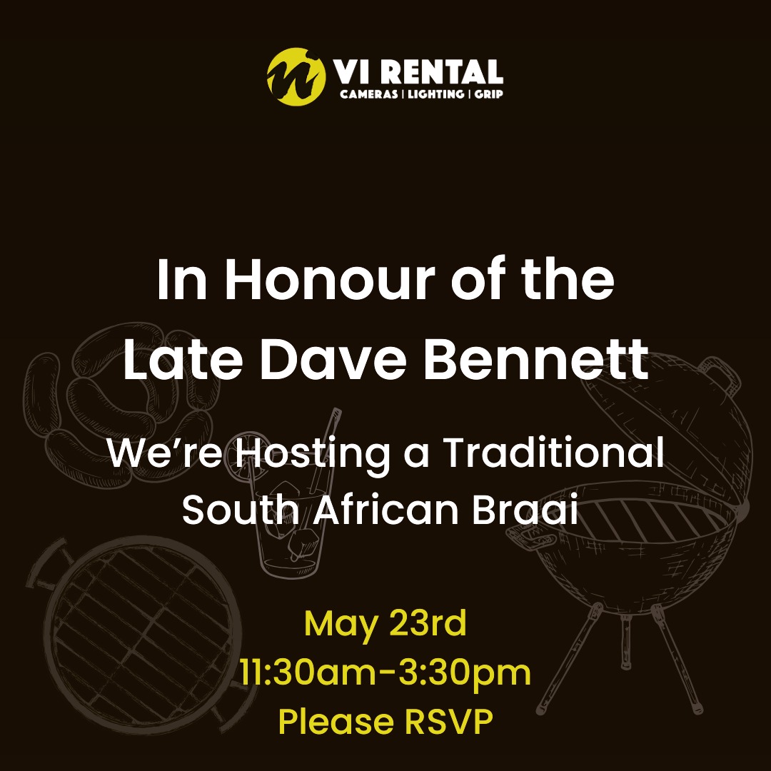Please join us on May 23rd, as we gather to celebrate our dear friend Dave Bennett, who sadly passed away earlier this year.
We’ll be sharing memories over a Traditional South African Braai and inviting everyone to take a look at our newly refurbished camera test room, now proudly named “Dave’s Den” in his honour.
The Braai will be at VI Rental, Workshops 3&4, The Bottle Yard and Food will be served from midday.
Please RSVP via the Eventbrite link 😊
https://www.eventbrite.co.uk/e/celebrating-the-late-dave-bennett-tickets-1343969762739?aff=oddtdtcreator