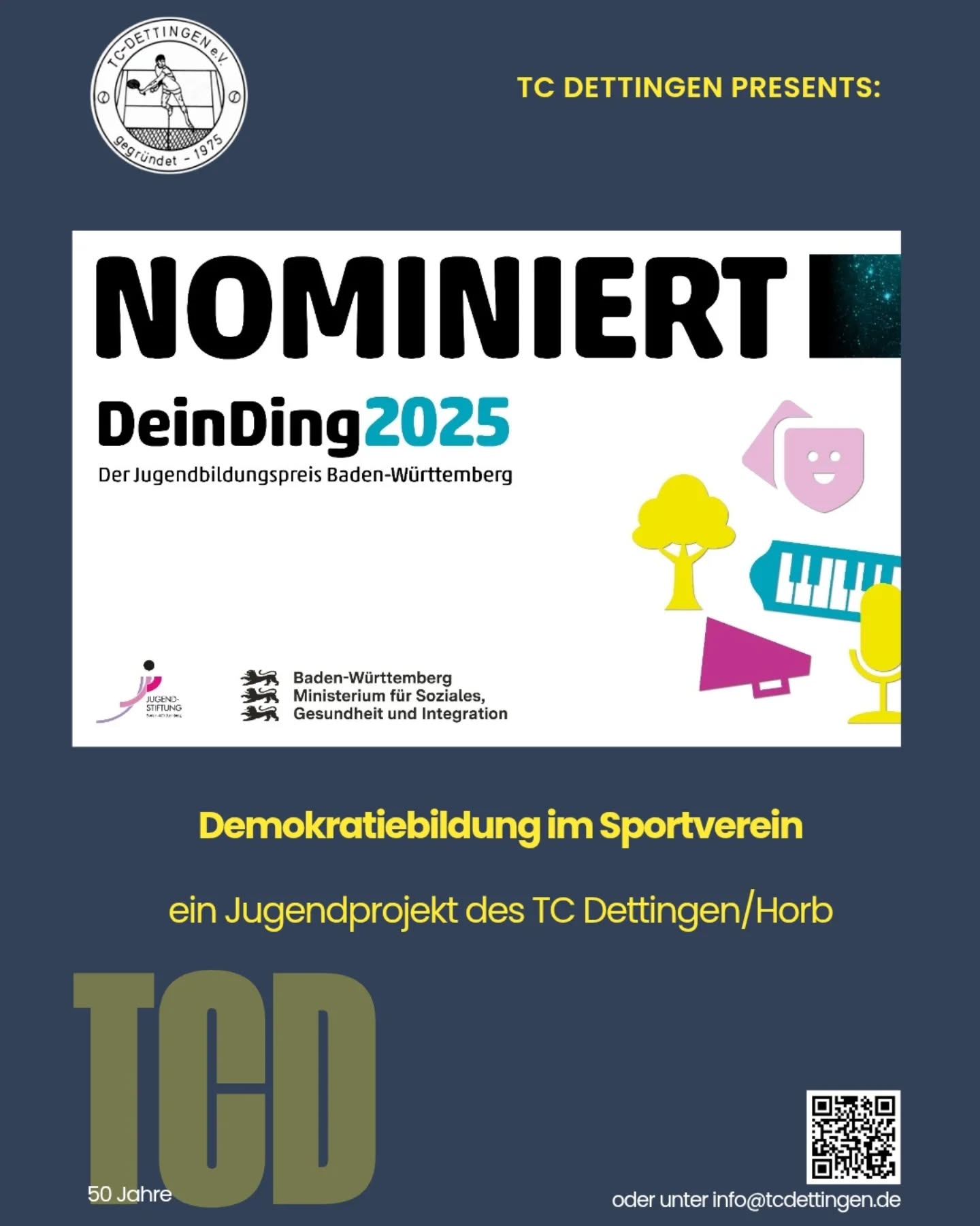 Dieses Jahr suchte die Jugendstiftung Baden-Württemberg bereits zum sechzehnten Mal die besten Projekte und Aktionen für „DeinDing“, den Jugendbildungspreis Baden-Württemberg. Mit dem Preis würdigt das Ministerium für Soziales, Gesundheit und Integration Baden-Württemberg das Engagement Jugendlicher sowie Ehren- und Hauptamtlicher in der außerschulischen Jugendbildung.
Aus 99 Projekten nominierten die Jurymitglieder 15 Projekte, die sie für besonders auszeichnungswürdig hielten. Unter diesen wurden im nächsten Schritt die drei Preisträgerprojekte bestimmt.
Diese Projekte sind zum großen DeinDing-Abschlusstag mit Preisverleihung am 03. Juli im Jugendhaus dasCANN in Stuttgart eingeladen, wo die Preisträger offiziell verkündet und ausgezeichnet werden. #dasding #jugendpreis #jugendbildungspreisbw #cannstuttgart #tcdettingen_horb #Demokratie #sport #WTB #dtbtennis #wtbtennis #horb #jugendstiftungbadenwürttemberg
