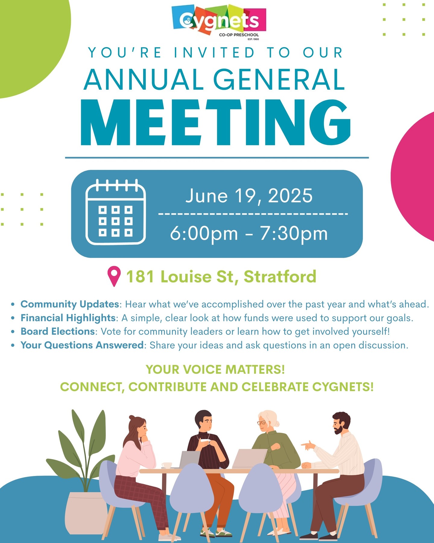 📣 You're Invited to Stratford Cygnets' Annual General Meeting (AGM)! 🐥
Join us for an evening of reflection, celebration, and looking ahead!
🗓 Date: June 19th, 2025
🕕 Time: 6:00pm-7:30pm
📍 Location: 181 Louise Street, Cygnet's End!
This is a great opportunity for families, staff, and community members to:
✅ Hear about our achievements over the past year
✅ Learn about future plans and goals
✅ Meet our board members and staff
✅ Share your voice and ask questions
Your participation helps shape the future of our programs and support the growth of our Cygnets community. We’d love to see you there!
#StratfordCygnets #AGM2025 #CommunityMatters #EarlyYearsStrong