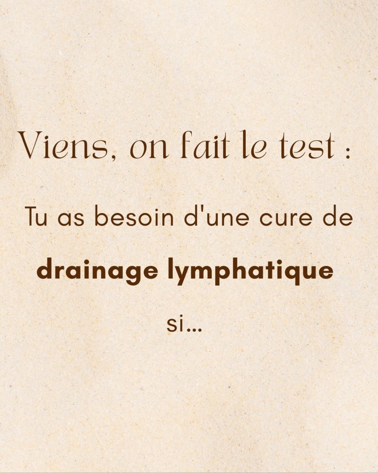 | VIENS, ON FAIT LE TEST : Tu as besoin d'une cure de drainage lymphatique si ... |
Tu as souvent les jambes lourdes, gonflées, douloureuses
Tu te sens fatiguée sans raison avec une sensation de lourdeur dans le corps
Tu fais de la rétention d'eau
Ton teint est terne
Tu te sens inconfortable au niveau digestif
Le stress pointe son nez et ton sommeil est perturbé
Tu te reconnais ?
Ta solution, te faire drainer !
Alors réserve ton Drainage Lymphatique chez HEAVEN BIEN-ETRE et savoure les bienfaits dès la première séance 🌿🍃