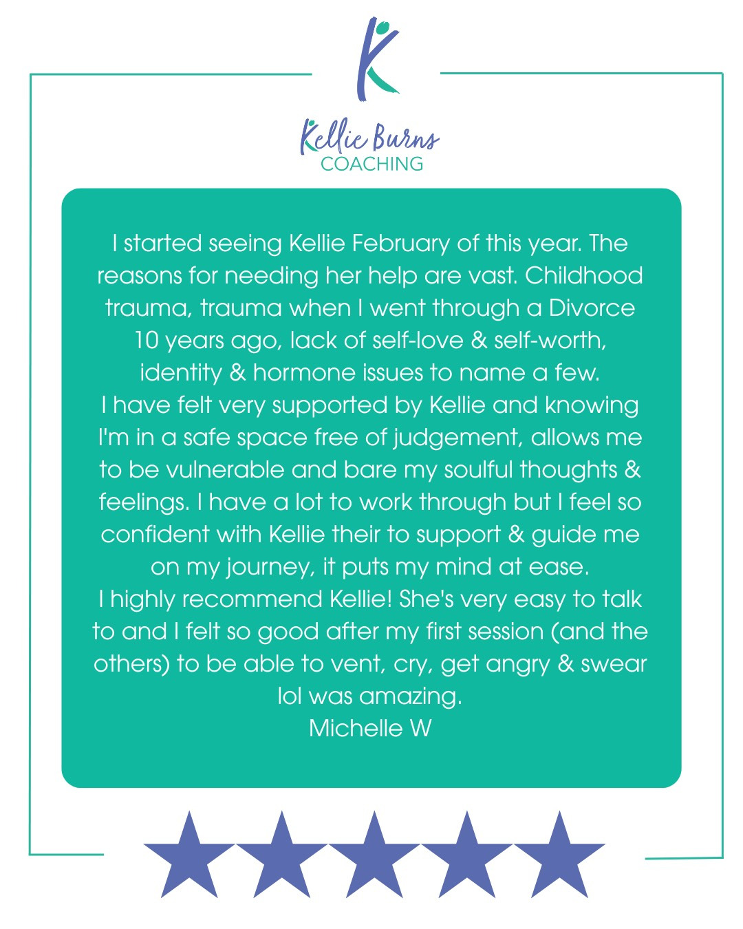 Thank you Michelle for your review and special words.
The opportunity to hold space and guide clients as they navigate challenges and emotional pain is something I never take for granted.
A qualified and accredited counsellor with the Australian Counselling Association I have also completed further studies in Cognitive Behaviourial therapy, Mindfulness and Grief and Loss.
If you are feeling lost, overwhelmed or struggling emotionally in any way and feel you may benefit from professional support, feel free to reach out.