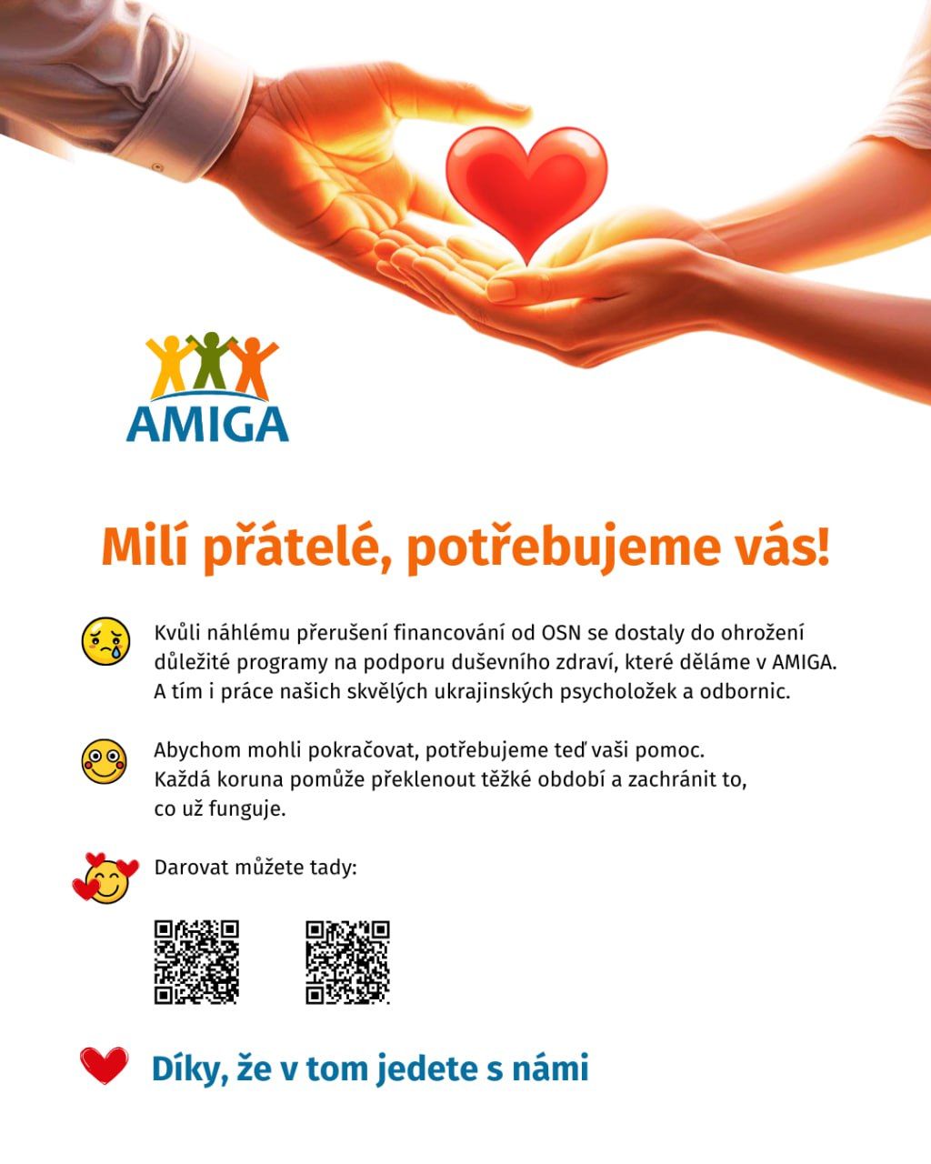 🫶🏼 Milí přátelé, potřebujeme vás!
🧡 Darovat můžete zde:
QR kódy na obrázku 👇🏼
Děkujeme, že jste v tom s námi.
#AMIGAtym #amigamigrant #spolekamiga #AMIGA #podporaduševníhozdraví #solidarita #společnětozvládneme