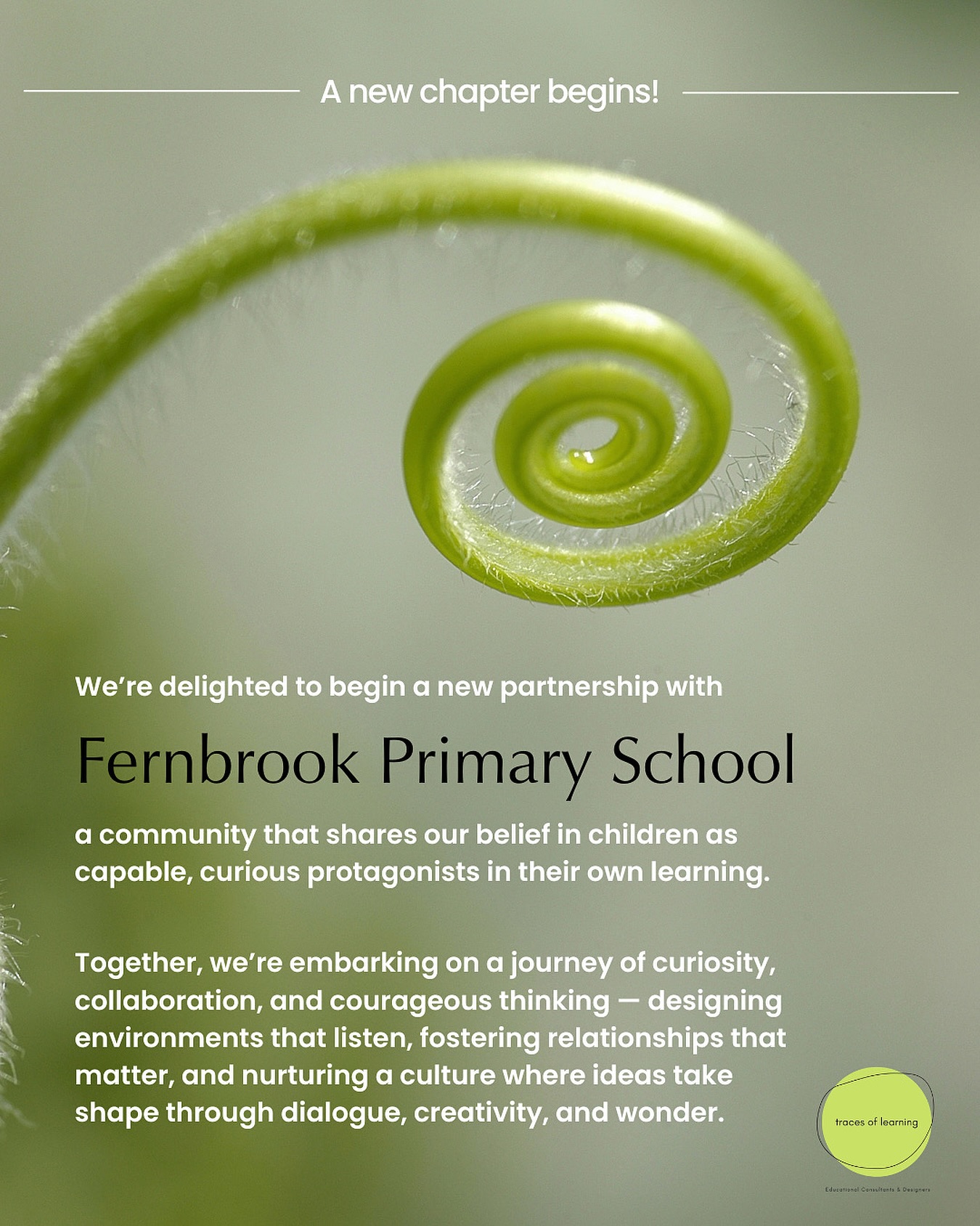 @fernbrook.school Just like the fern slowly uncurls, revealing its intricate form, a new partnership begins — gentle, intentional, and full of potential. 🌱
Here’s to the seasons ahead, and to tending something beautiful — together. 🌀
#TracesOfLearning, #InquiryLearning, #LearningThroughPlay, #EnvironmentAsTheThirdTeacher, #ChildLedLearning, #SchoolPartnerships