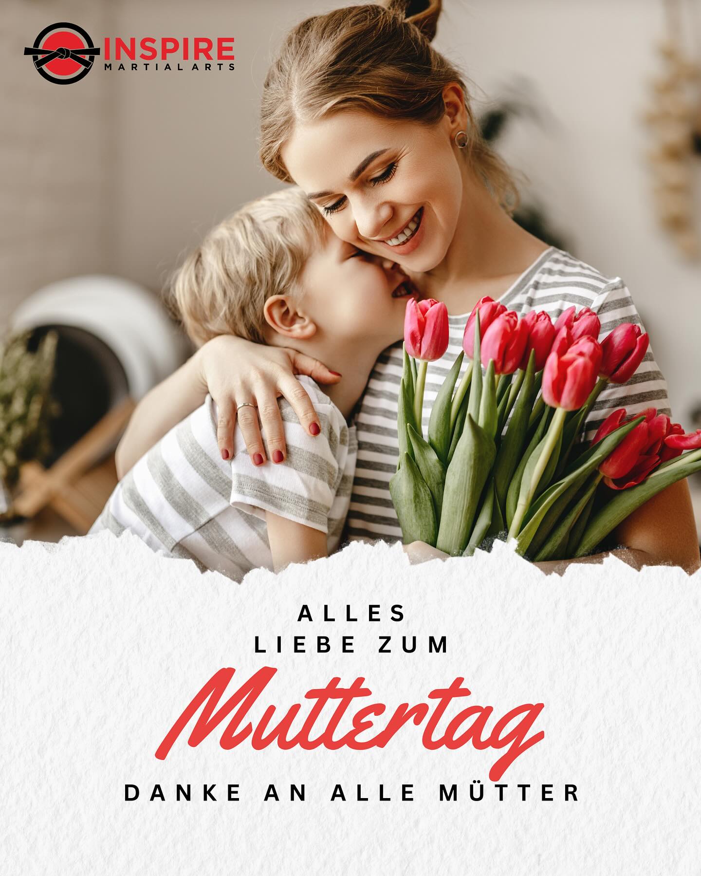 Alles Liebe zum Muttertag
Heute feiern wir die wahren Heldinnen – Mütter, die mit Liebe, Geduld und Stärke den Alltag meistern.
Ob auf der Matte oder im Leben: Ihr inspiriert, motiviert und gebt niemals auf.
Danke, dass ihr eure Kinder auf ihrem Weg begleitet – mit Herz, Mut und Kampfgeist.
INSPIRE Martial Arts sagt DANKE an alle Mamas da draußen!
#Muttertag #DankeMama #InspireMartialArts #MartialArtsMom #StarkeMütter #HeldinDesAlltags #KampfkunstMitHerz #Detmold #kreislippe #dankeanallemütter
