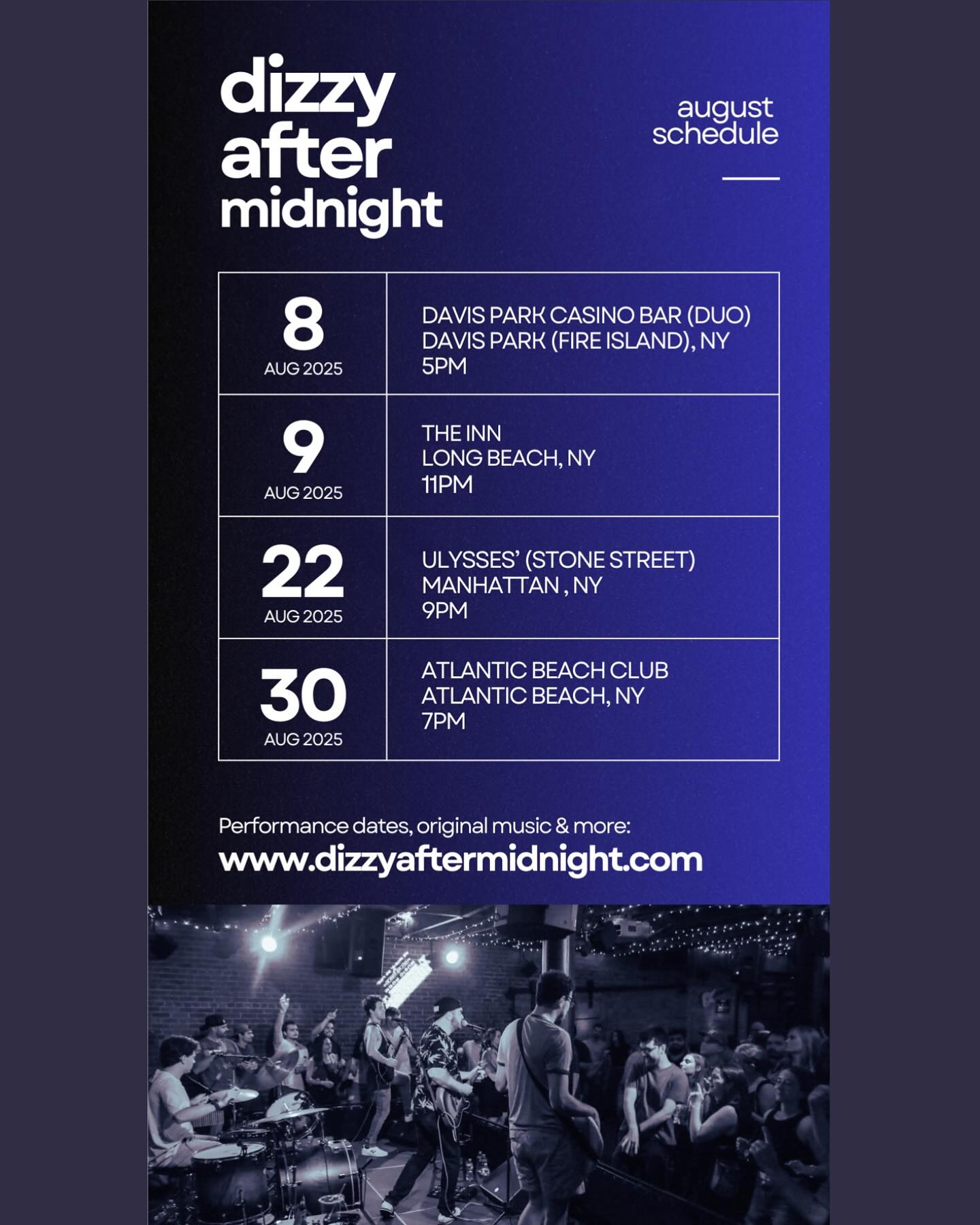 August is for the bangers.
Back on the island. Back in the city. Back at it with the full band + duo chaos. Let’s close summer the only way we know how — LOUD.
Plan your nights. We’ll handle the rest.
www.dizzyaftermidnight.com
#dizzyaftermidnight #augustshows #fireislandparty #manhattanmusic #beachbarshows #nylivemusic #indierockband #originalsound #longislandnightlife #summerfinale