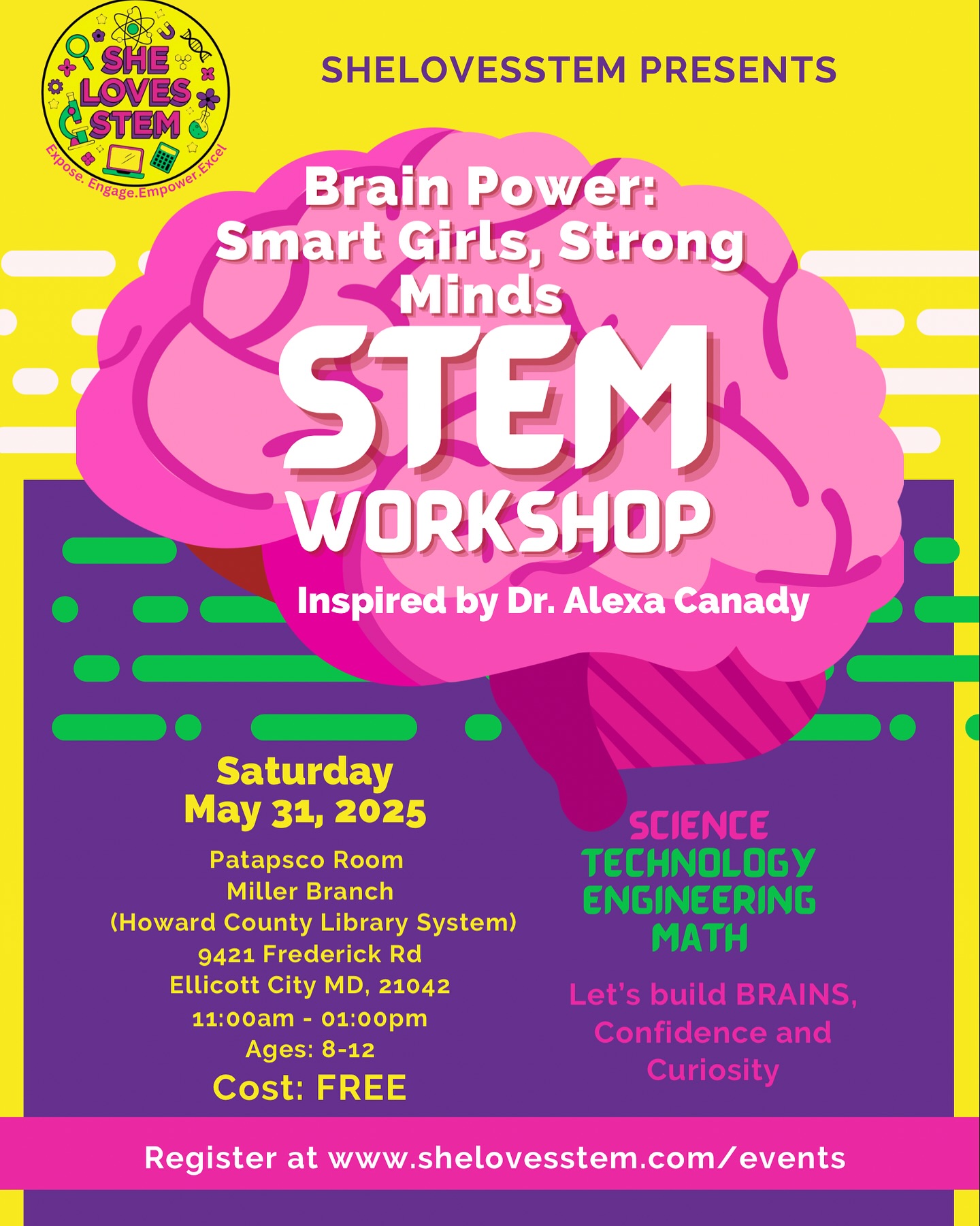 FREE STEM Workshop
🧠💡 BRAIN POWER: Smart Girls, Strong Minds, Inspired by Dr. Alexa Irene Canady, The First Black Female Neurosurgeon in 1981
Ages 8–12 | Hands-On STEM Workshop | Fun | Neuroscience
Girls will:
🧠 Learn about the parts of the brain
🎨 Make & decorate their own brain mold
🎲 Play brain games and test their memory
👩🔬 Discover real-life women in neuroscience
Take home brainy swag + a smart girl certificate, PLUS a Because of Them We Can, Dr. Alexa Canady Box
Let’s build BRAINS, confidence, and curiosity!
🔗 in bio to register 🩷💜💛💚
#BrainPowerWorkshop
#SmartGirlsStrongMinds
#FutureNeuroscientist
#GirlsWhoThinkBig
#STEMInspo
#DrAlexaCanady
#STEMWithHeart
#SheLovesSTEM
#STEMForGirls
#FutureScientist
