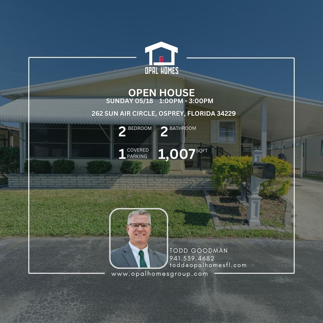 🏡 OPEN HOUSE 🏡🌟 SUNDAY 05/18 | 1:00PM-3:00PM🌟🏡
📍262 SUN AIR CIRCLE, OSPREY, FL 34229
🏖This beautifully maintained 2-bed, 2-bath mobile home offers a thoughtful layout with a bonus room for added flexibility! Renovated within the last decade, it combines modern comforts with charming features like real wood molding throughout. 🍽️ The kitchen, featuring wooden cabinets and solid surface countertops, flows seamlessly into the dining area, making it ideal for everyday living and entertaining.
Natural light floods the spacious living room, with French doors leading into the cozy family room. The primary bedroom is a true retreat with a walk-in shower, double vanity, and additional makeup area. 🛁 Enjoy the covered, enclosed lanai in any weather, and take advantage of the 55+ community amenities, including a clubhouse, heated pool, RV storage, and shuffleboard courts.
Located just over a mile from Casey Key and close to Venice Beach, this home offers tranquility with easy access to shopping, medical facilities, and dining. Don't miss this incredible opportunity to live in a vibrant yet peaceful community!🌞
☎️941.539.4682
📩todd@opalhomesfl.com
#mobilehomeliving #floridarealestate #caseykey #venicebeach #sarasotarealestate #homeforsale #retirementliving #livewhereyouvacation