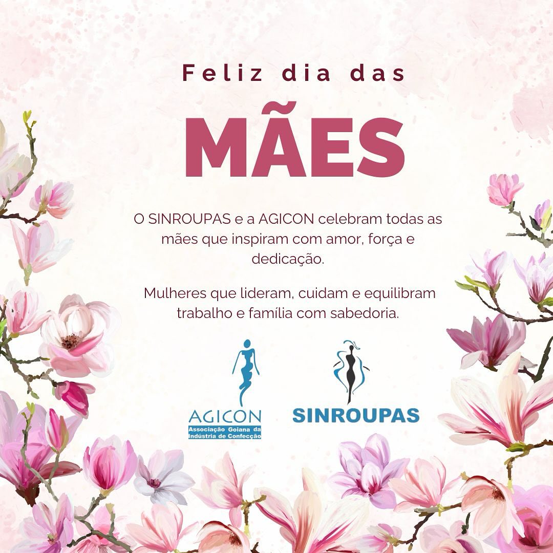 Neste Dia das Mães, o SINROUPAS e a AGICON homenageiam todas as mulheres que fazem da maternidade uma verdadeira missão de amor, coragem e entrega.
A vocês, que inspiram dentro e fora de casa, nosso reconhecimento e carinho. 💐
#DiaDasMães #MãesQueInspiram #ForçaFeminina #Sinroupas #Agicon
