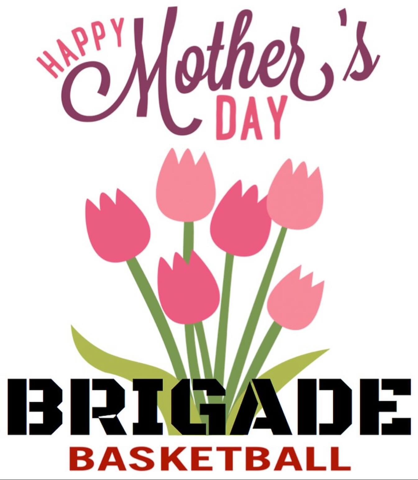 🌹HAPPY MOTHER’S DAY!
#BRIGADEfamily