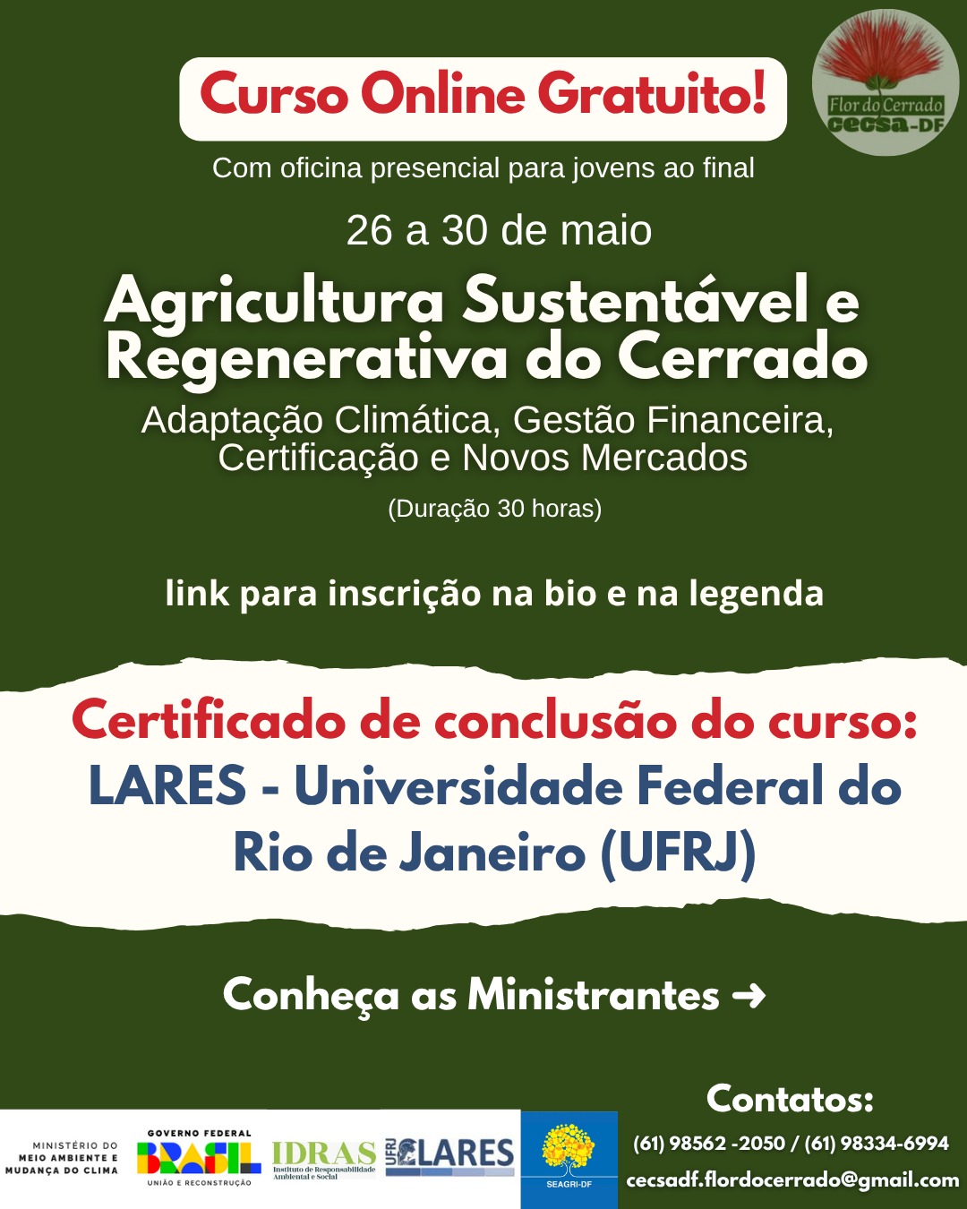 🌱 Curso gratuito para pequenos produtores rurais do Cerrado!
Você é agricultor(a), jovem do campo ou liderança comunitária? Participe do nosso Curso/Oficina sobre Agricultura Sustentável e Regenerativa no Cerrado, com foco em adaptação climática, gestão financeira e acesso a novos mercados!
📆 De 26 a 30 de maio de 2025
🕒 30 horas de duração
📍 Aulas online e presenciais
📜 Certificação: LARES/UFRJ (parceiro do IDRAS)
👩🏽🏫 Ministrado por:
Prof. Dália Maimon – Presidente do IDRAS e coordenadora acadêmica do LARES
Prof. Isabella Ferreira – Gestora ambiental, licenciada em Ciências Naturais (UnB)
🌾 Temas abordados:
• Adaptação climática na agricultura
• Práticas regenerativas no Cerrado
• Gestão econômica no campo
• Redes de colaboração e comercialização
📲 Inscreva-se clicando no link da bio ou copie e cole: https://encurtador.com.br/lcYCk
📧 cecsadf.flordocerrado@gmail.com
Participe e fortaleça sua produção com conhecimento e redes de apoio!