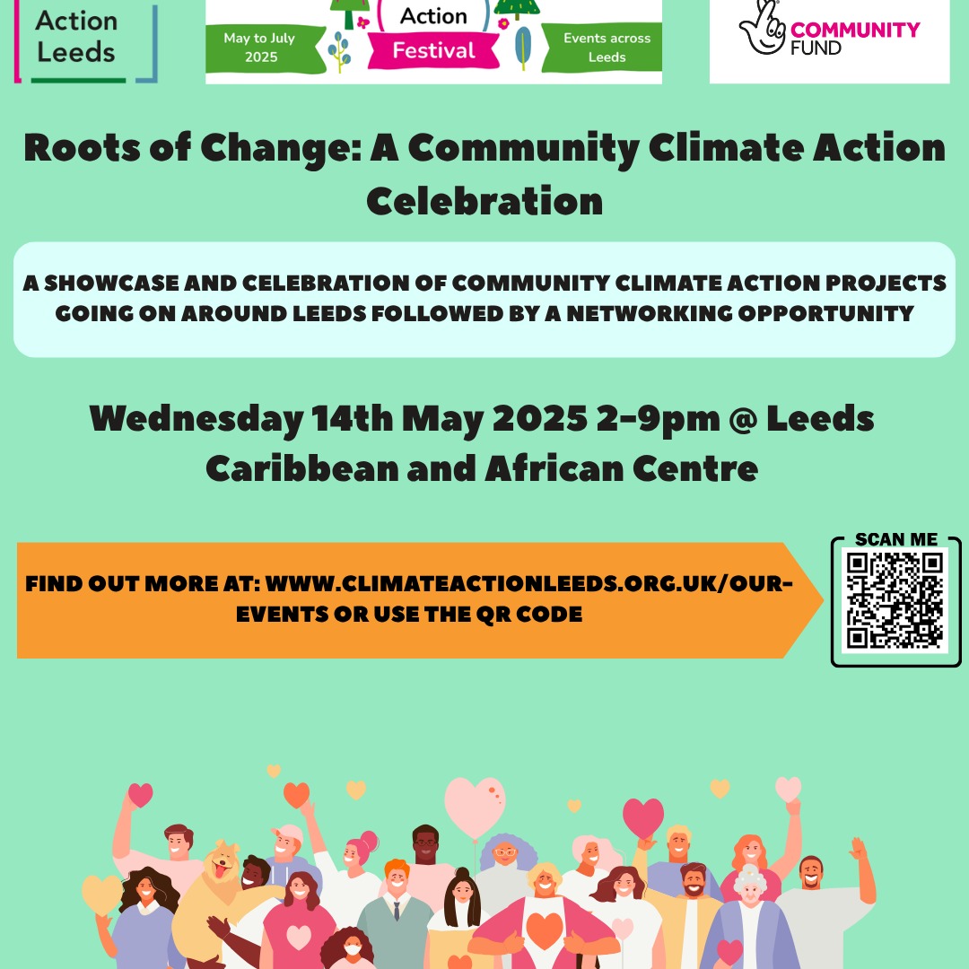 Tomorrow! 👀
Come to @leedscaribbeanandafricancentre for a brilliant afternoon/evening showcasing community climate action projects taking place across the city.
This is a brilliant opportunity to find out about different initiatives taking place and chances to collaborate with each other!
Find out more and book your place via the QR code or the link in our description!
#climatechange #climateaction #leeds