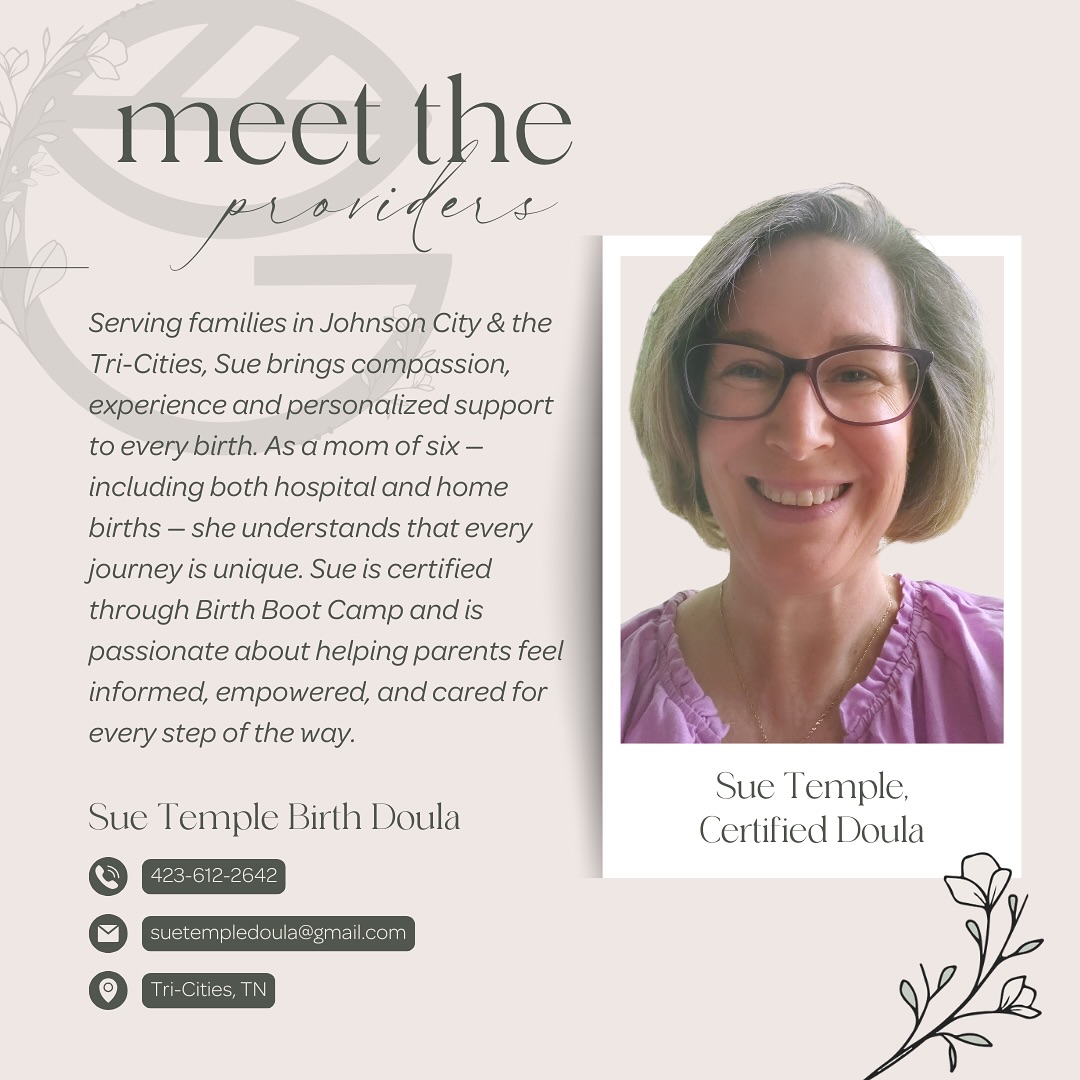 🌿 Meet Sue Temple, Certified Birth Doula
Sue is a certified birth doula who provides compassionate, personalized care for expectant families in the Johnson City and Tri-Cities area. With a calm presence and deep understanding of birth’s emotional and physical journey, Sue walks alongside her clients to help them feel confident, informed, and supported from pregnancy through postpartum.
As a mother of six, Sue brings both personal and professional experience to her role. Her own birth stories include three hospital births (one cesarean) and three unmedicated home births, giving her a unique ability to empathize with and support a variety of birth preferences and outcomes.
Certified through Birth Boot Camp, Sue continues to expand her knowledge with ongoing training and education. Now that most of her children are grown, she has more time and flexibility to serve her clients wholeheartedly. She considers it a true honor to support families during such a meaningful chapter and is dedicated to helping each one feel empowered and cared for every step of the way. Learn more about Sue and @doula.sue at:
📞 423.612.2642
💻 www.suetempledoula.com
📧 suetempledoula@gmail.com
#SueTempleBirthDoula #TriCitiesDoula #JohnsonCityTN #BirthSupport #DoulaCare #EmpoweredBirth #PregnancySupport #PostpartumSupport #MeetYourDoula #TheGroveHealthCollective #MeetTheGrove