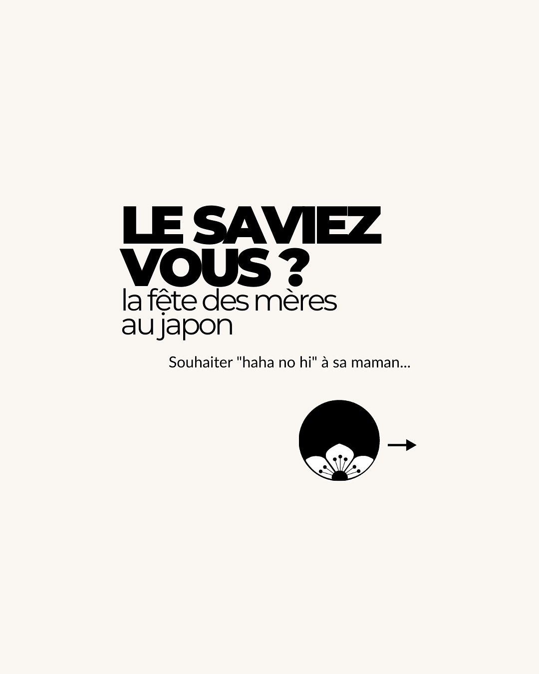 LA FÊTE DES MÈRES AU JAPON
Souhaiter “haha no hi” à sa maman
Cette année, au Japon, la fête des mères, ⺟の⽇ haha no hi a eu lieu le 11 Mai.
Elle se fête tous les deuxièmes dimanches de Mai.
Traditionnellement, les enfants offrent des oeillets rouges ou roses, symboles de douceur, de pureté, d’amour et de respect.
Les cadeaux sont remplis de sens : fleur, courte lettre, aide aux tâches quotidiennes, préparation d’un plat favori.
Calligraphies : @shunko_calligrapher
#maeko #narbonne #fleurs #fetesdesmeres #conceptstore #hahanohi #japon