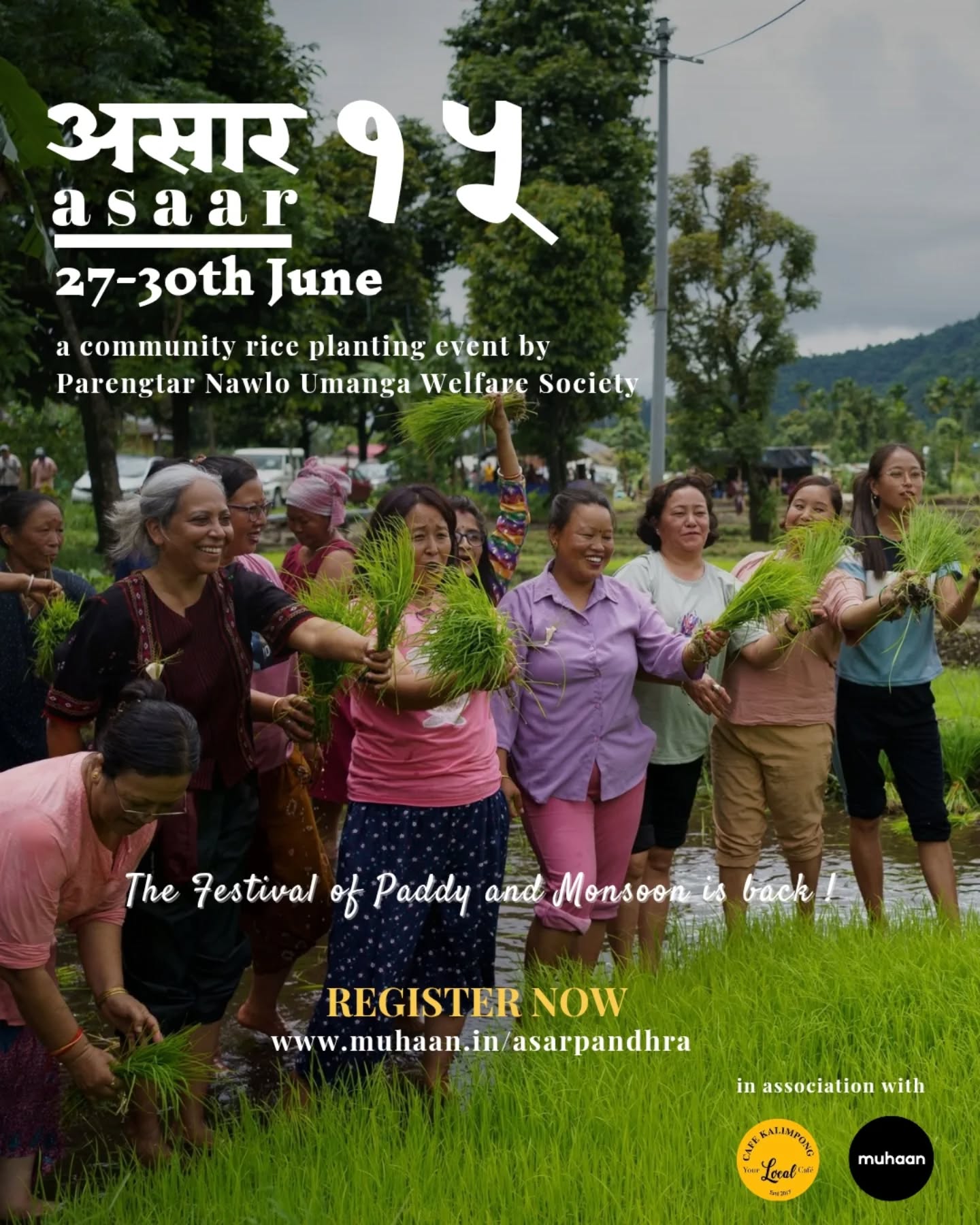 The fields are calling, and so is the festival!
We’re excited to announce that the much-loved Asaar Pandhra Festival is back from 27th to 30th June in the beautiful village of Parengtar.
Join us for four days of celebrating monsoon, farming traditions, and rural life — with rice planting in the fields, traditional games, local food, music, and meaningful exchanges with the community.
Whether you're looking to get your hands in the mud, learn about community-based tourism, or simply experience the joy of planting season, this is your invitation.
Registrations are now open — come be a part of this unique celebration!
#AsaarPandhra #Parengtar #CommunityFestival #MonsoonCelebration #PaddyPlantationFestival #RopaiCelebration #RuralTourism #SustainableTravel #EasternHimalayas #CommunityBasedTourism #ZeroWasteFestival #TravelForChange #Muhaan #KalimpongDiaries #FestivalOfTheFields