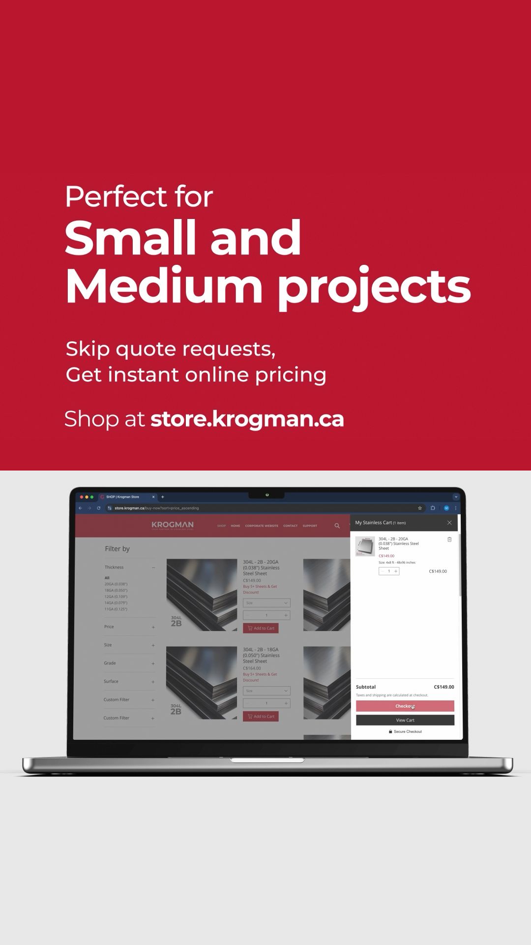Skip quote requests. Get instant online pricing for every project.
Of course, we make it easy for you.
The new Krogman Online Store in Canada 🇨🇦
Buy online at store.krogman.ca
#KrogmanStore #Krogman #Canada #StainlessSteel #OnlineShopping #NoQuoteRequests #InstantPricing