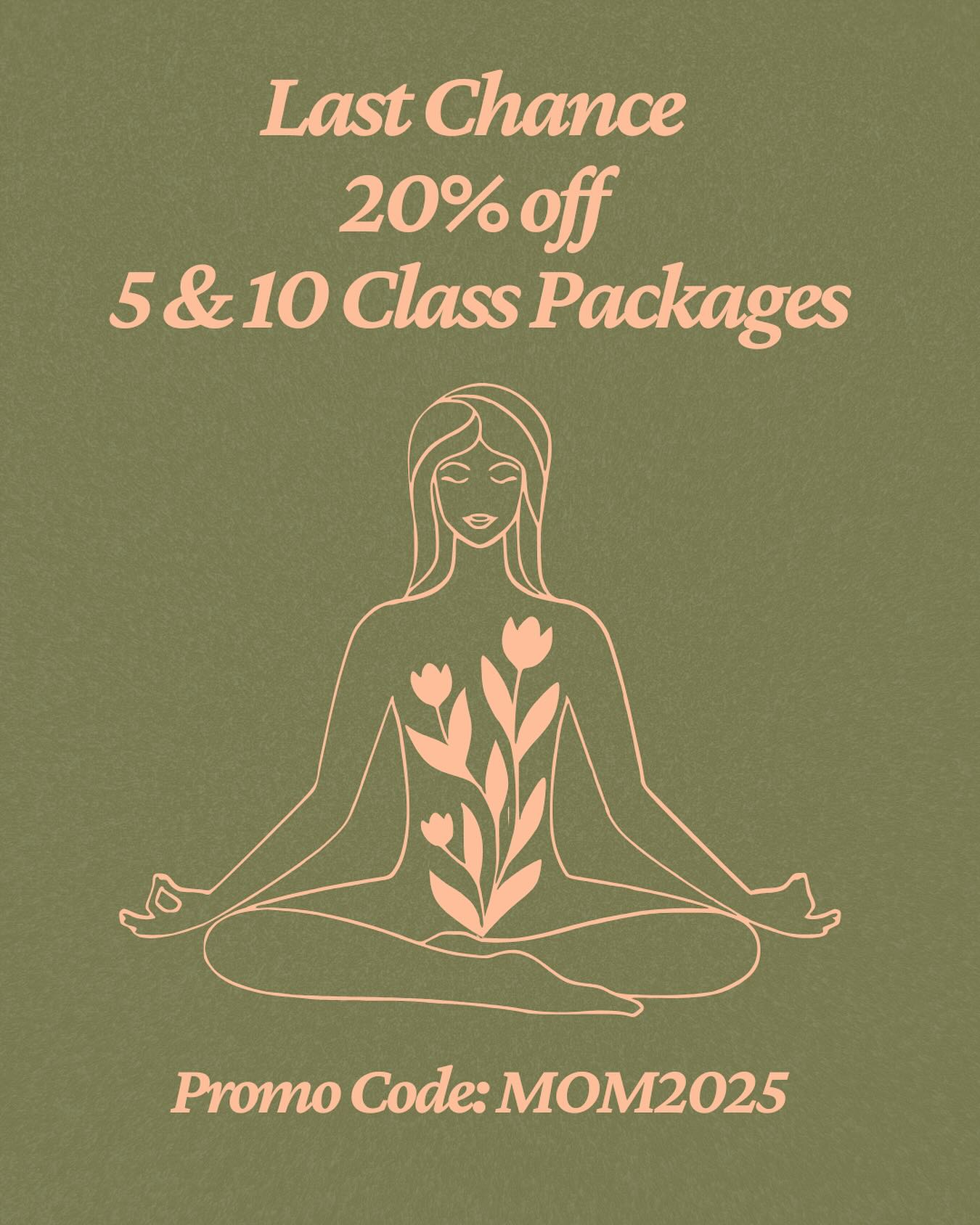 Last Chance!
Treat Mom (or yourself!) 💐
20% OFF our 5 & 10 class packages – Mother’s Day Promo ends Monday! Link in bio.
✨ Move. Breathe. Celebrate Her. ✨
Don’t miss out! 💖
#MothersDay #FitnessPromo #LastChance #SelfCare #ClassPass #MoveWithLove
